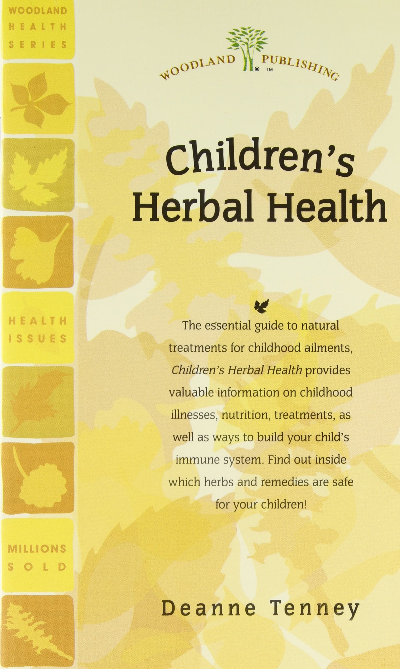 Children's Herbal Health (The Woodland Health Ser),Used