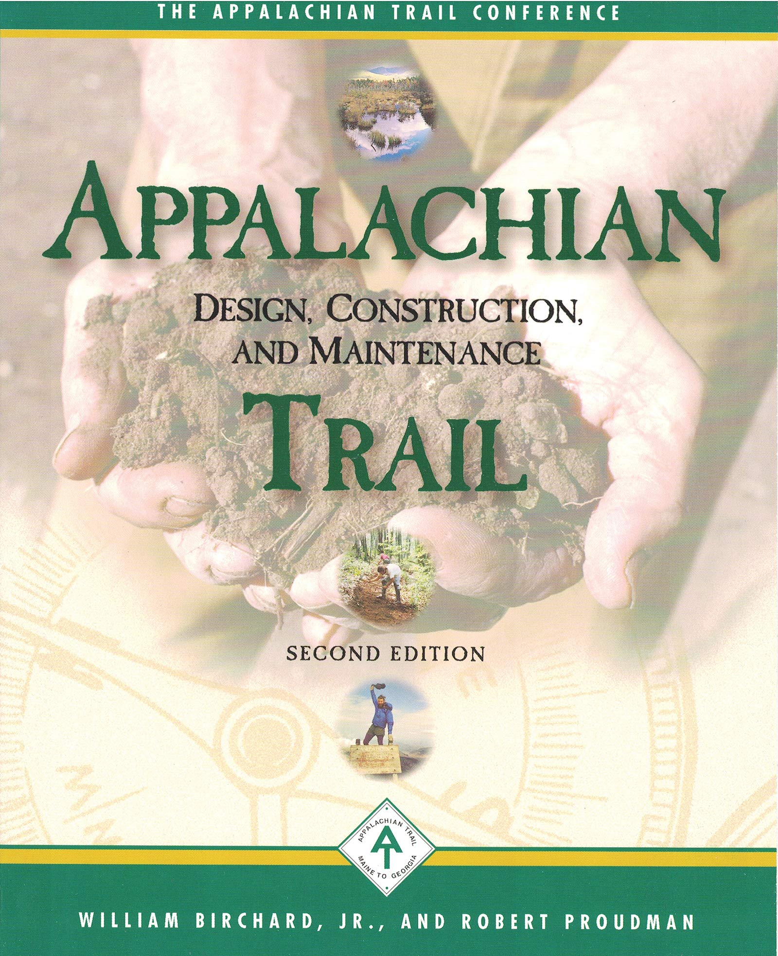 Appalachian Trail Design, Construction, and Maintenance,Used