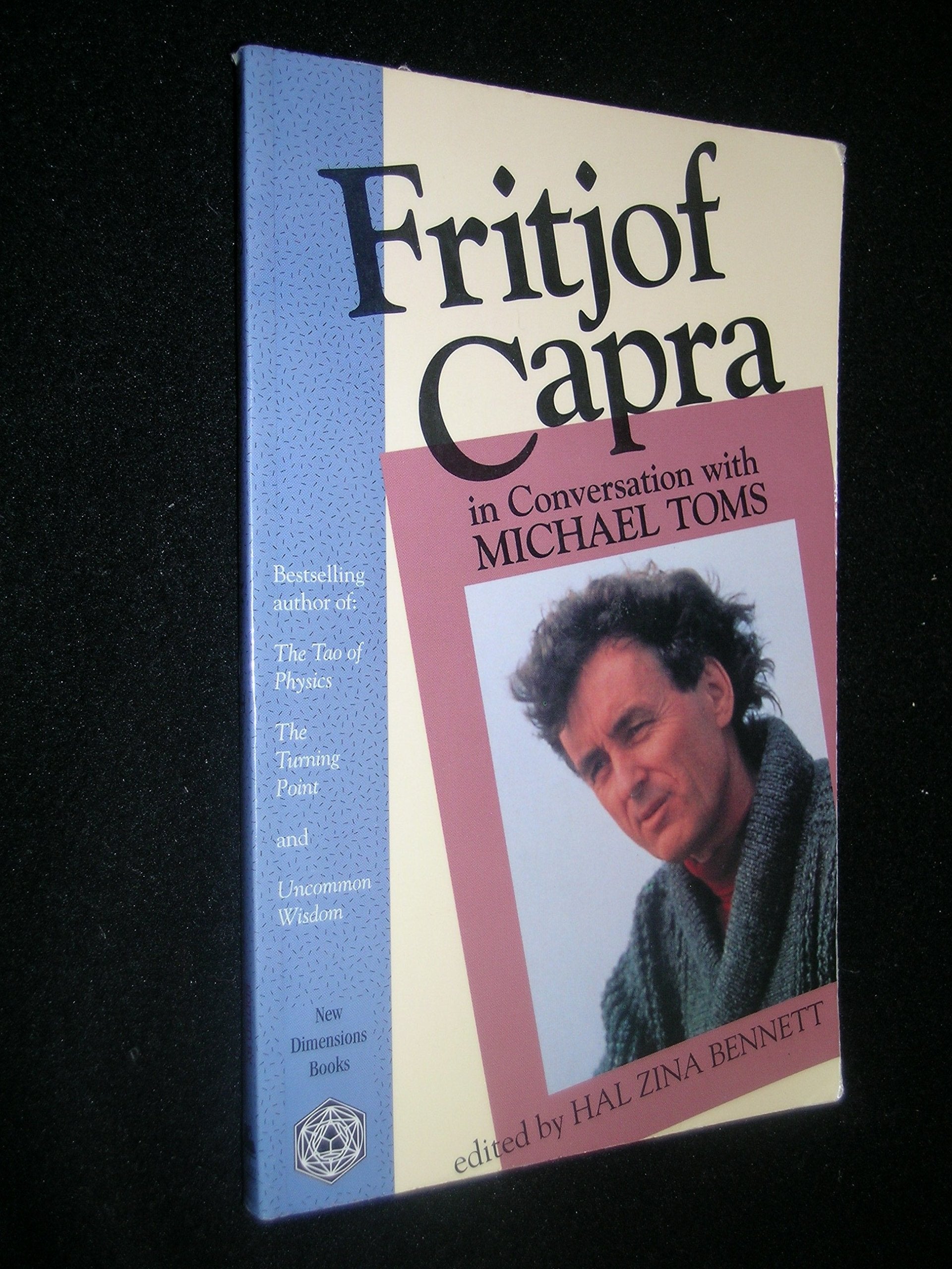 Fritjof Capra in Conversation With Michael Toms (New Dimensions Books),Used