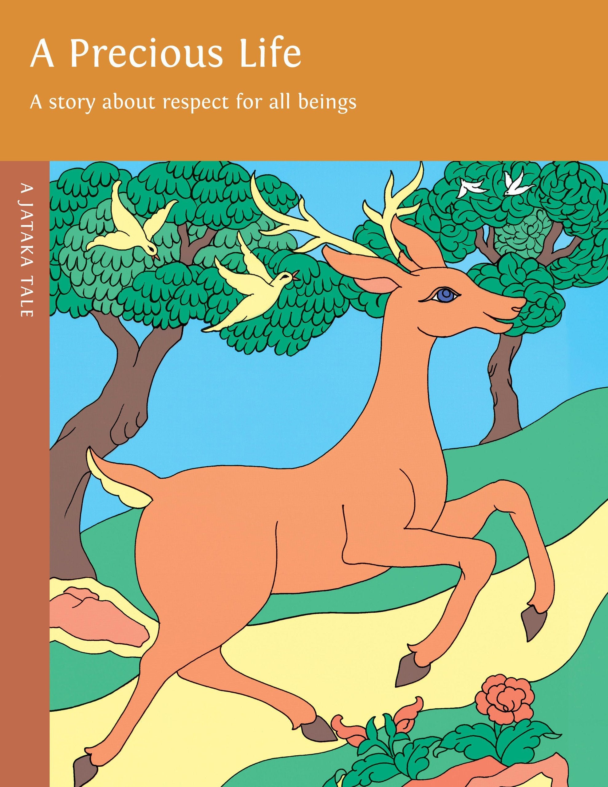 A Precious Life: A Story About Respect for All Beings (Children's Buddhist Stories),Used