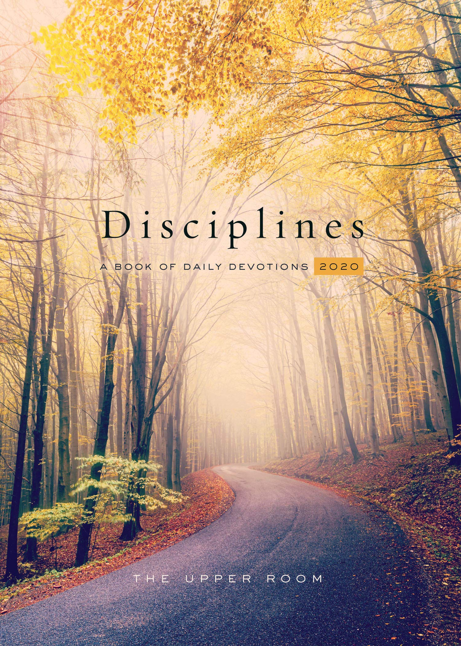 The Upper Room Disciplines 2020: A Book of Daily Devotions,Used