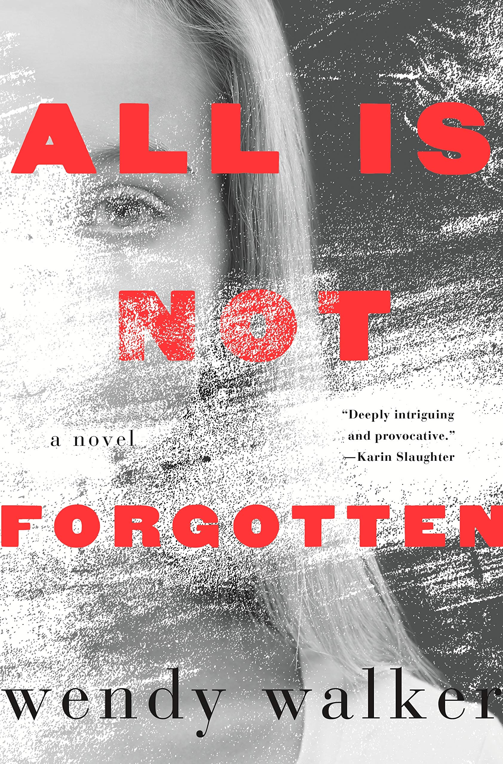 All Is Not Forgotten: A Novel,Used
