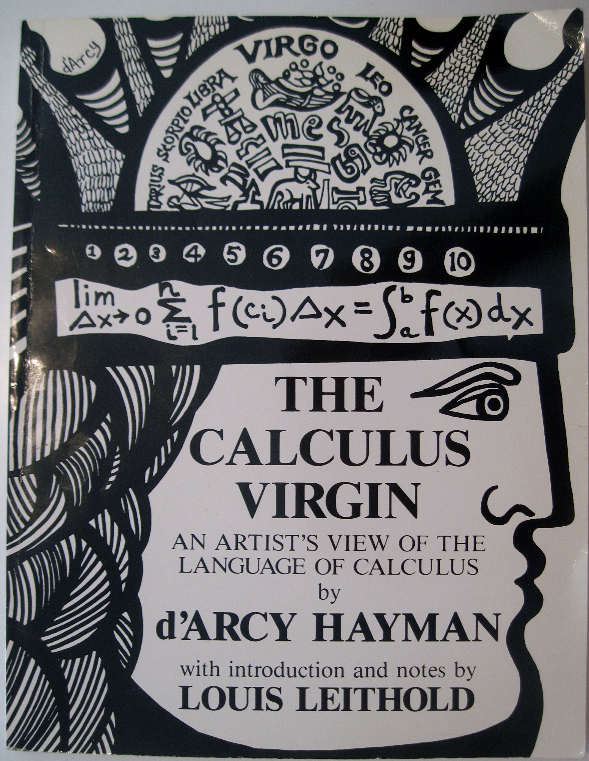 The Calculus Virgin: An Artist'S View Of The Language Of Calculus
