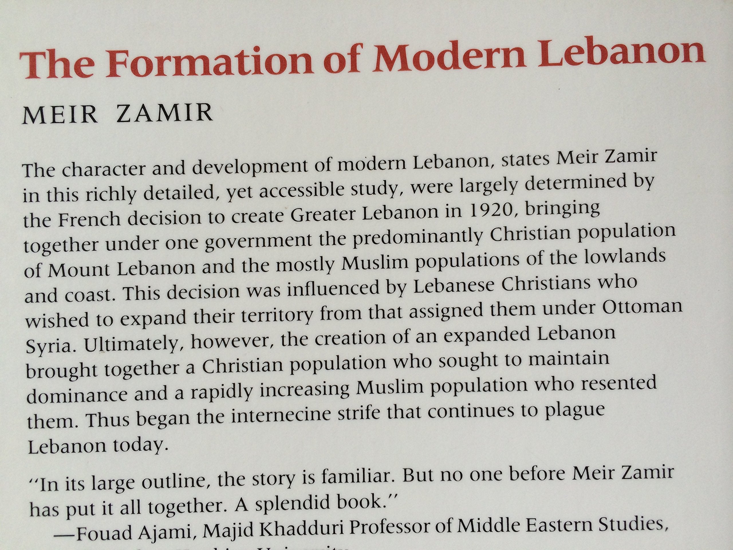 The Formation of Modern Lebanon (Middle Eastern Studies),Used