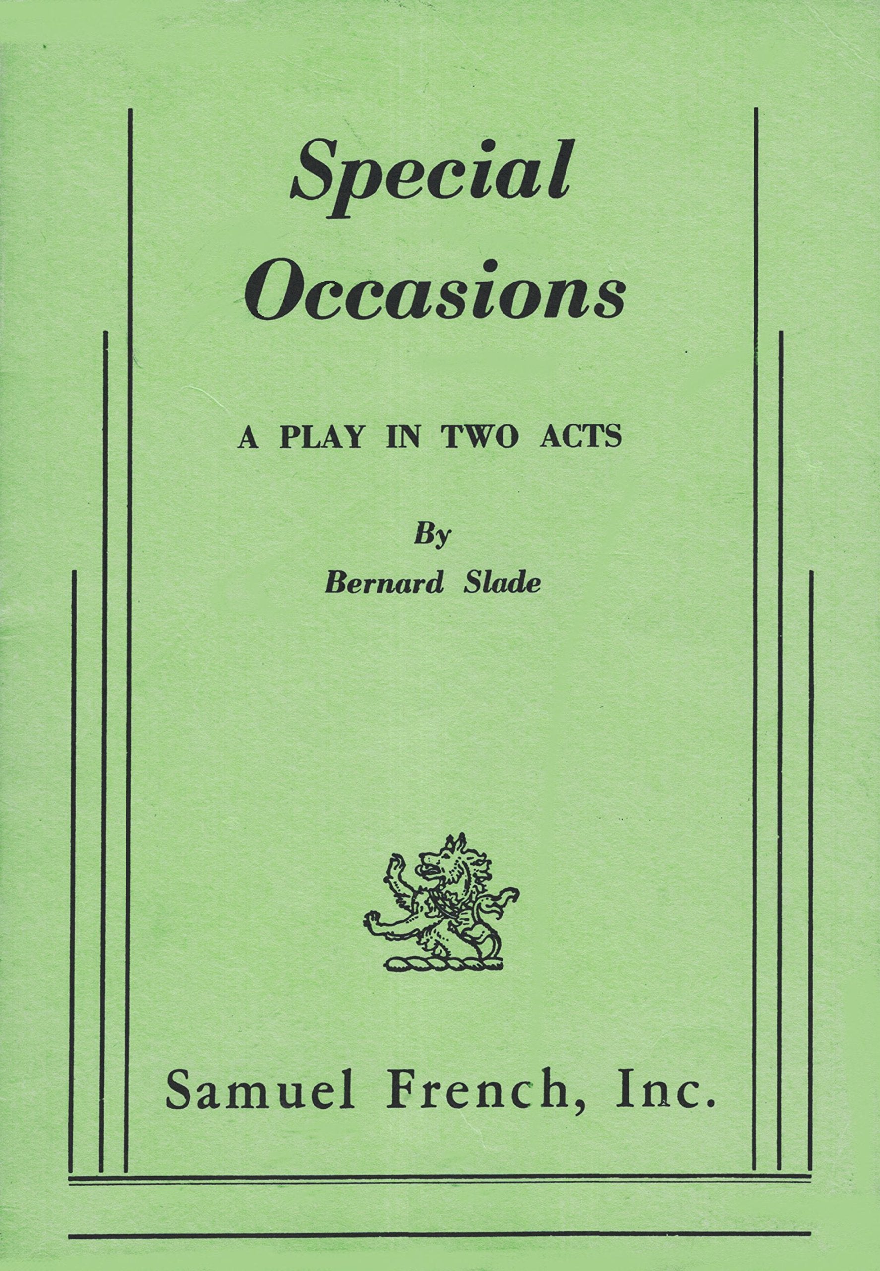 Special Occasions: A Play in Two Acts,Used