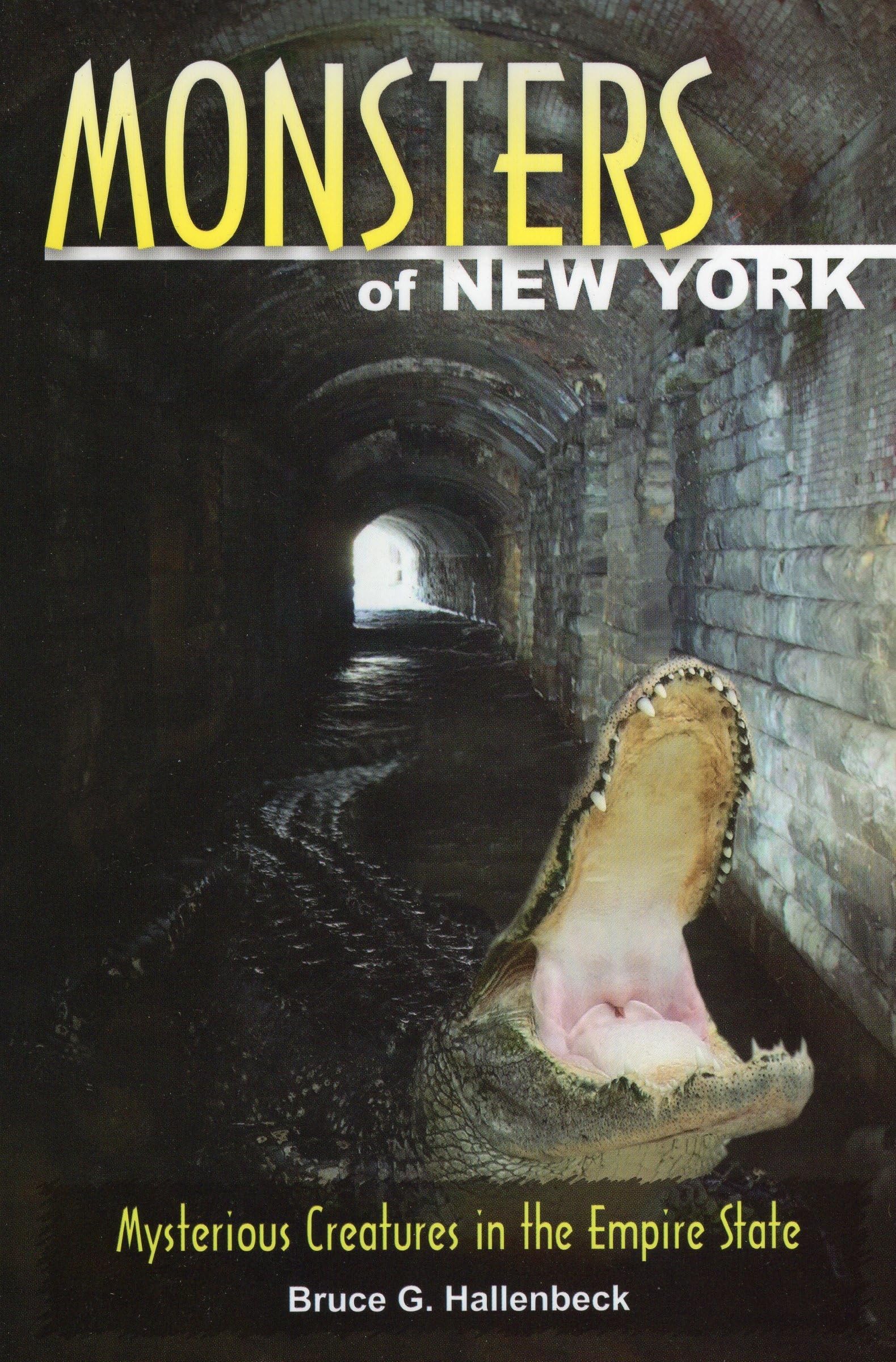 Monsters of New York: Mysterious Creatures in the Empire State,New