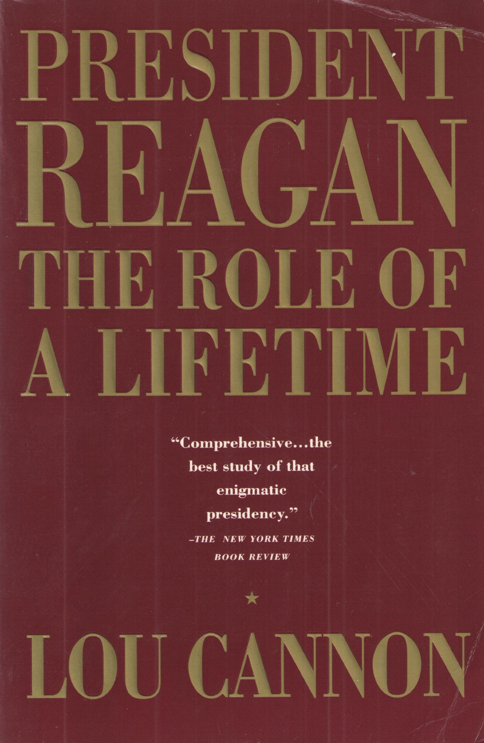 President Reagan: The Role of a Lifetime,Used