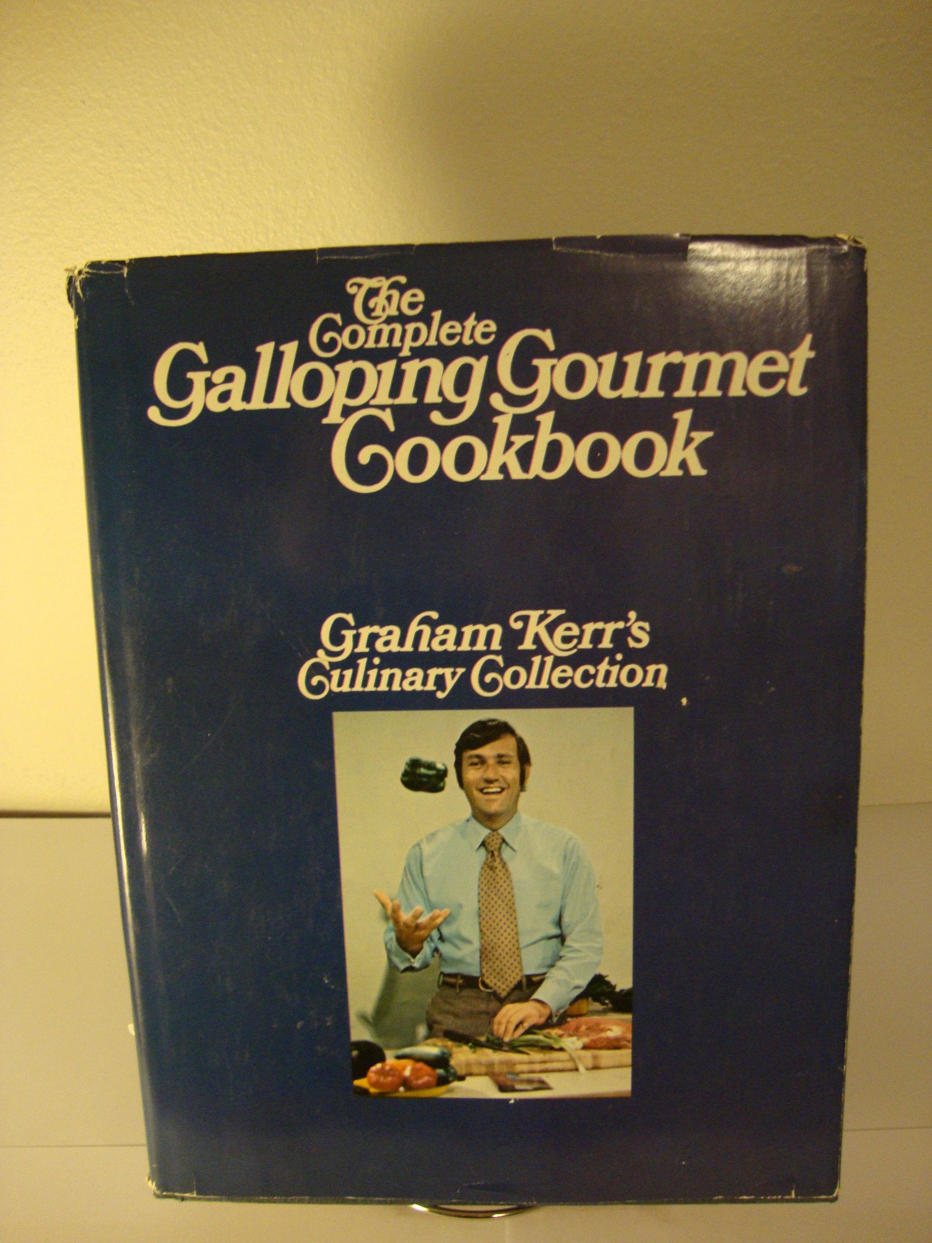 The Complete Galloping Gourmet Cookbook,New