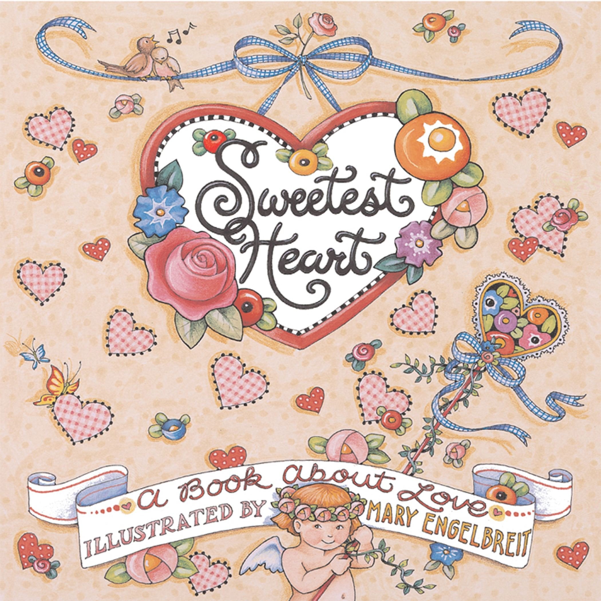 Sweetest Heart Mary Engelbreit,New