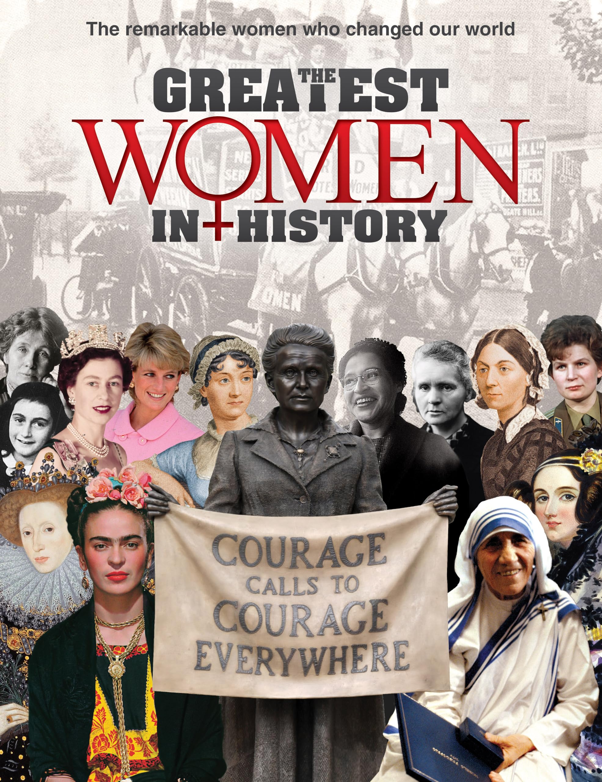The Greatest Women in History: The Remarkable Women Who Changed Our World,Used