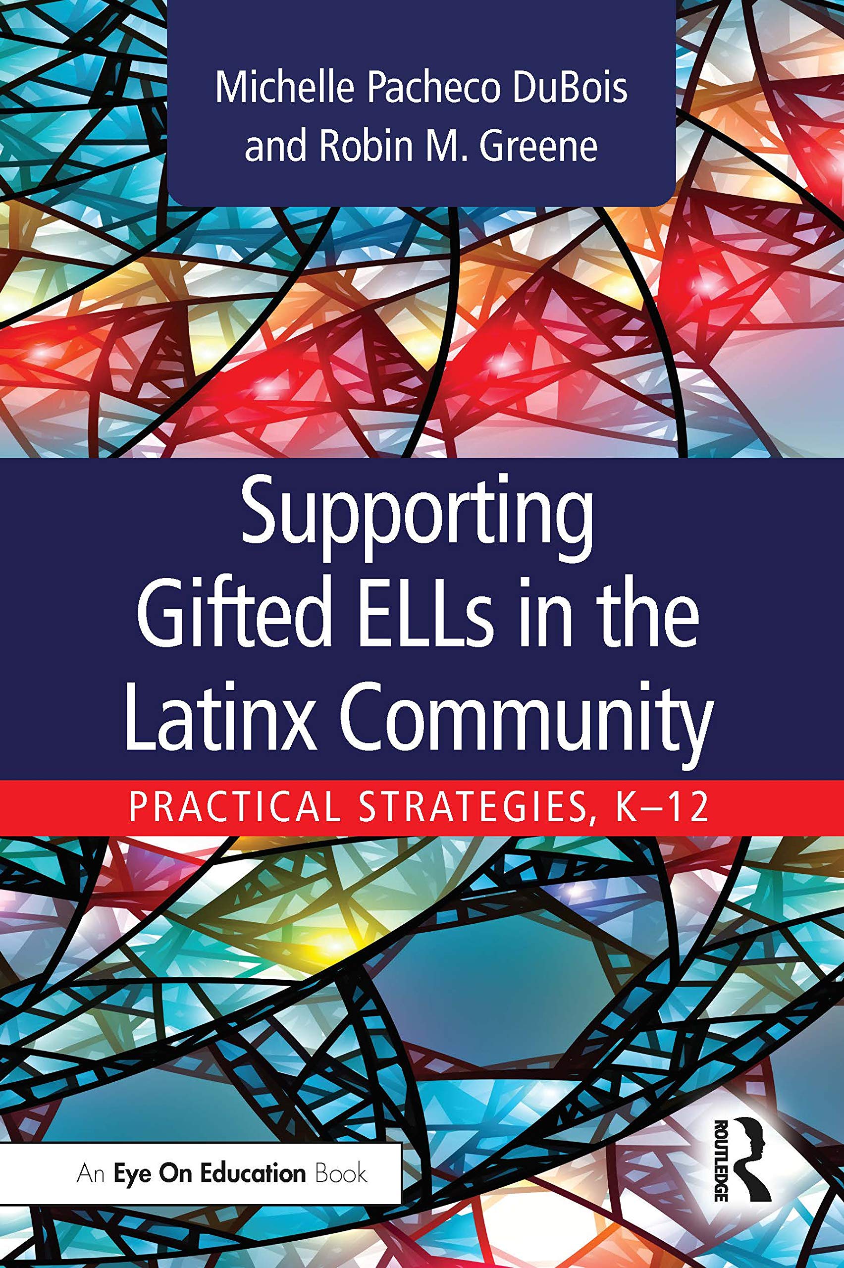 Supporting Gifted ELLs in the Latinx Community: Practical Strategies, K12,Used
