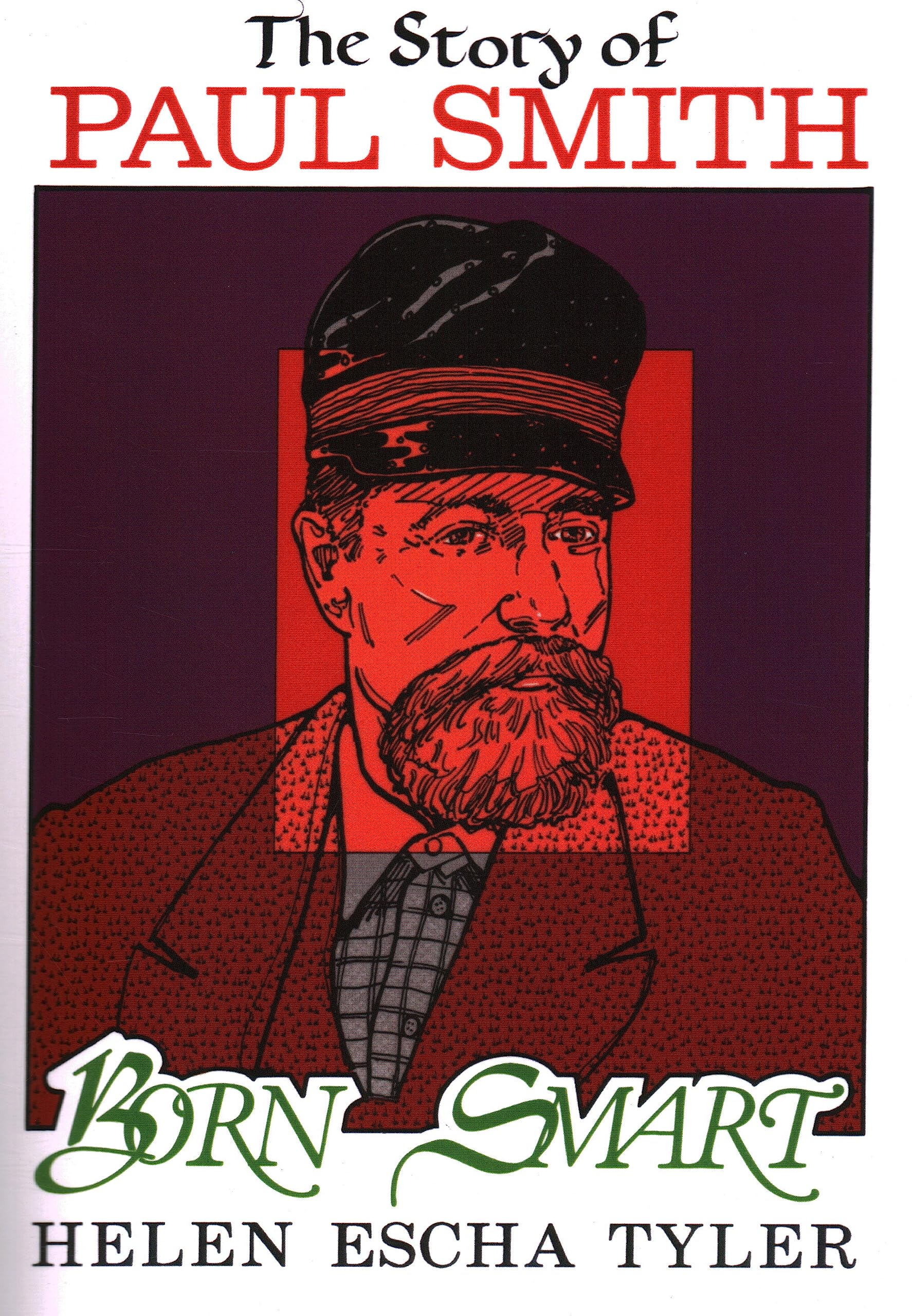 Born Smart: The Story of Paul Smith,Used