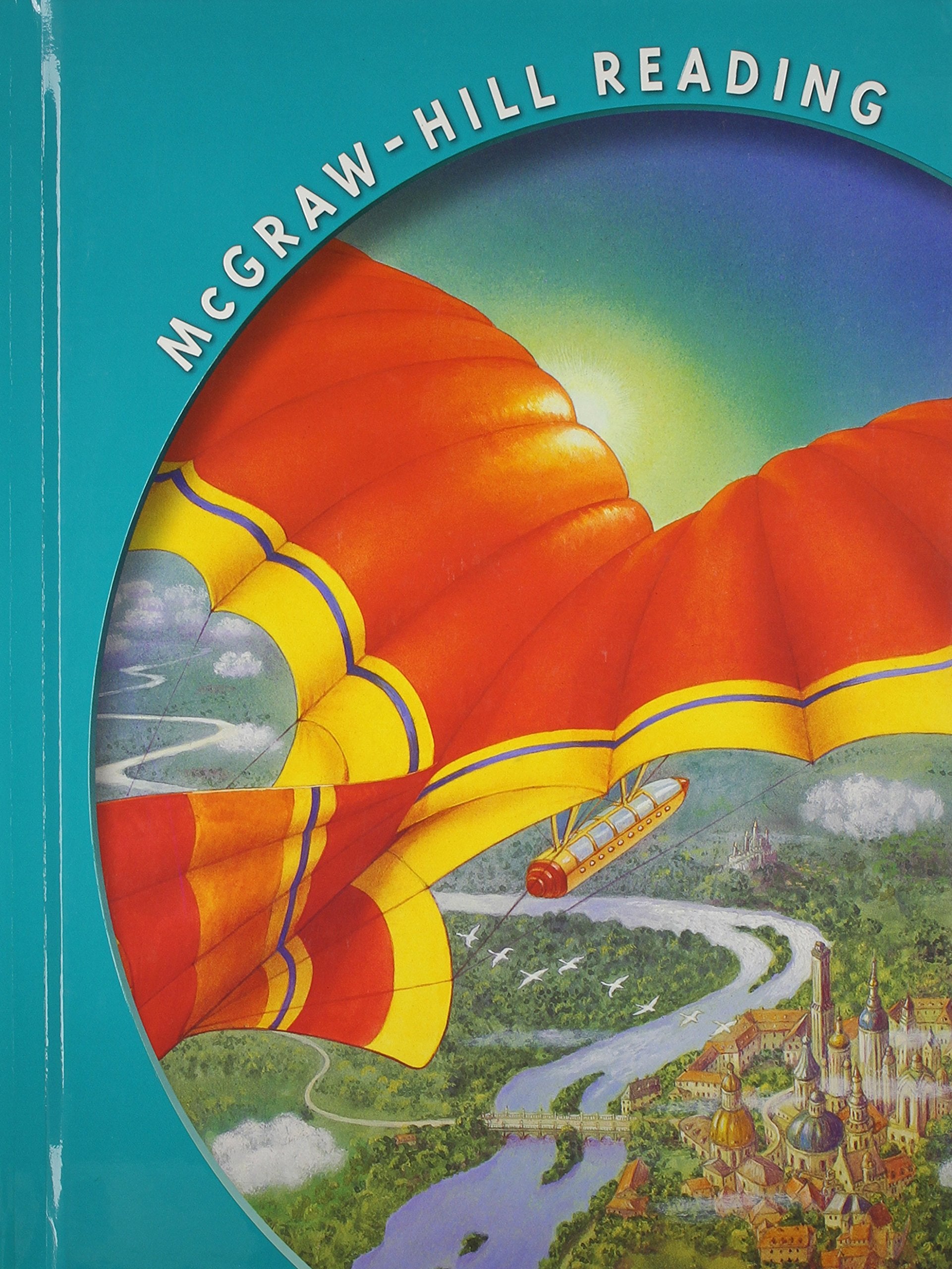 Mcgraw Hill Reading 6: People Anthology Level 6,New