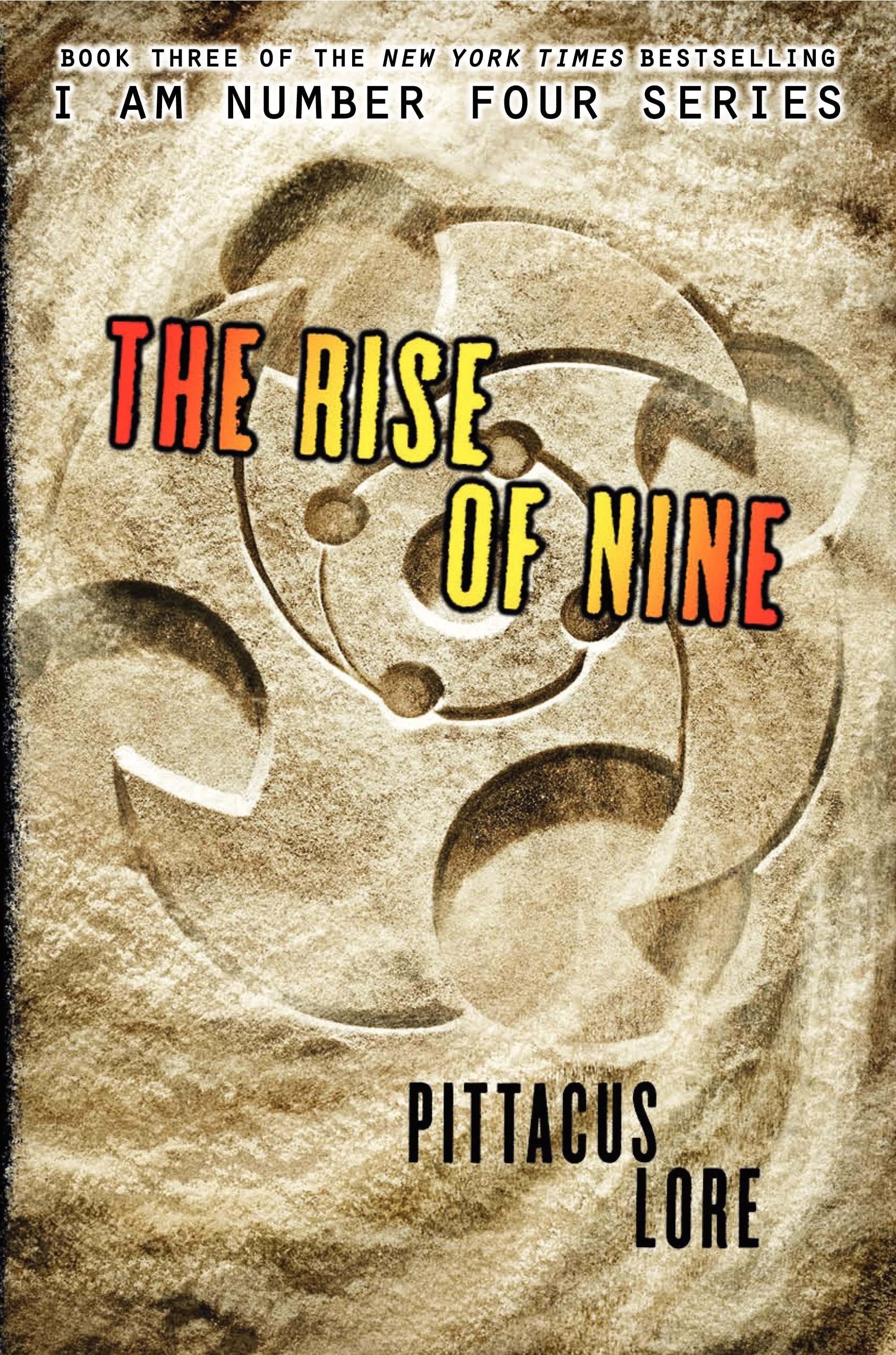 The Rise Of Nine (Lorien Legacies, Book 3) (Lorien Legacies, 3),New