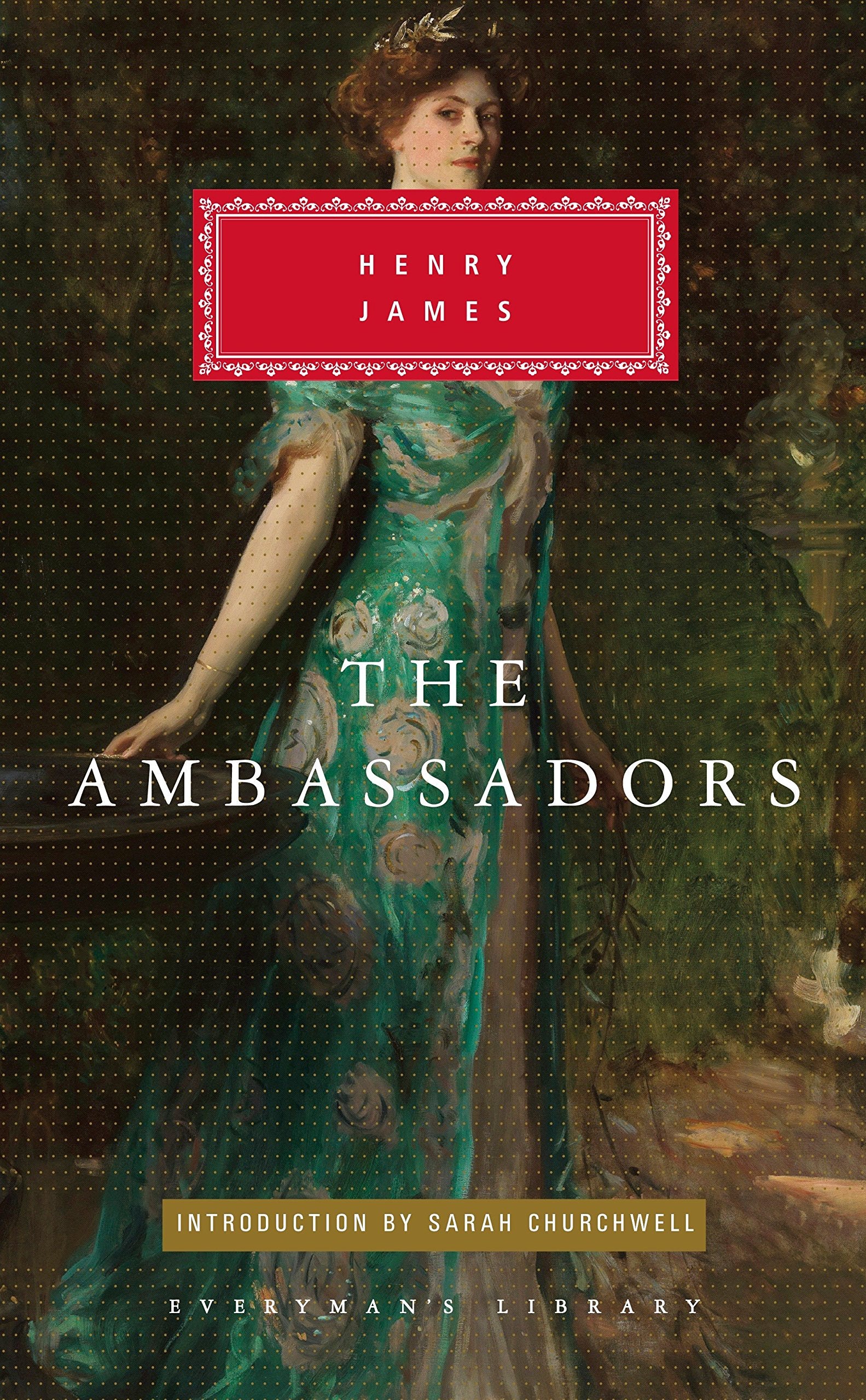 The Ambassadors: Introduction by Sarah Churchwell (Everyman's Library Classics Series),Used