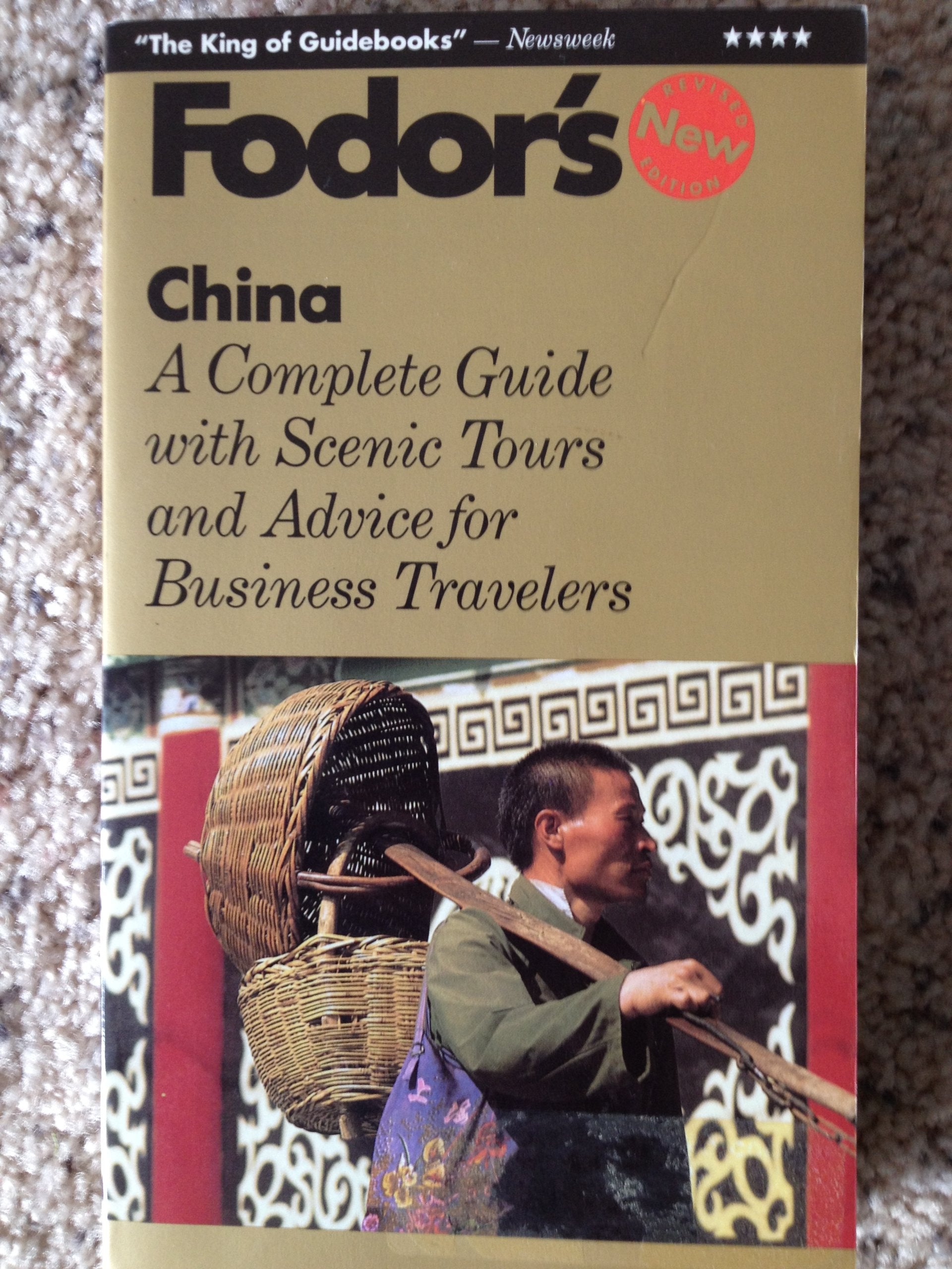 China: The Complete Guide with Scenic Tours and Advice for Business Travelers,Used
