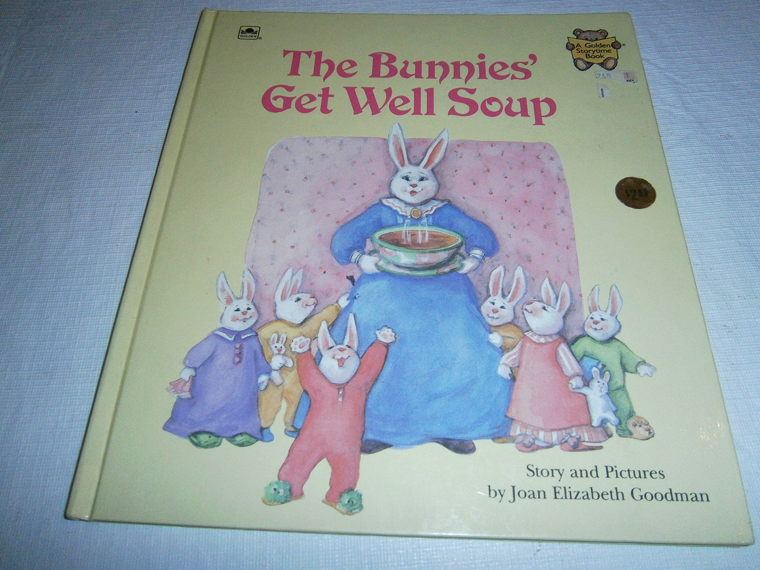 The Bunnies Get Well Soup (A Golden Storytime Book),New