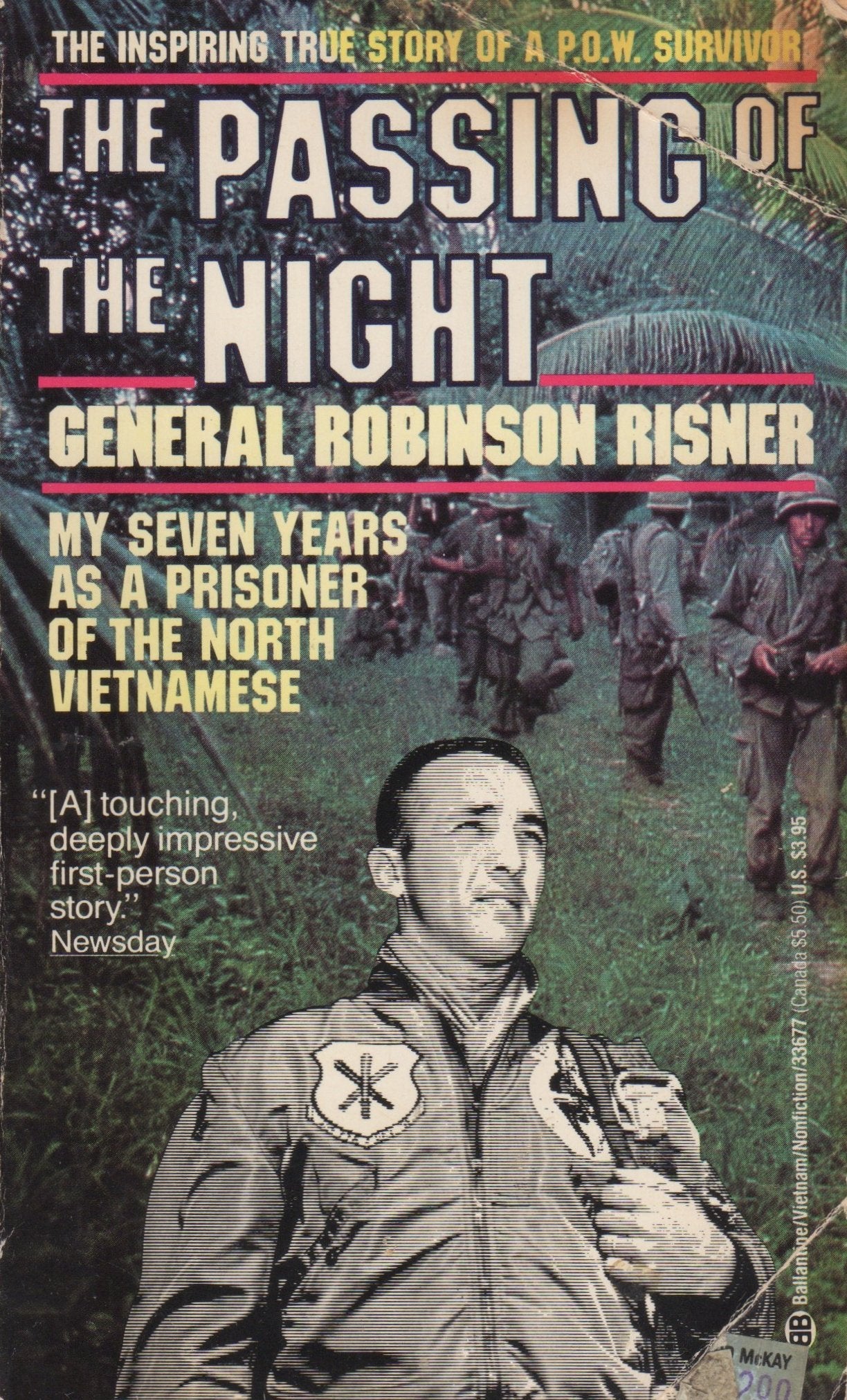 The Passing of the Night: My Seven Years As a Prisoner of the North Vietnamese,Used