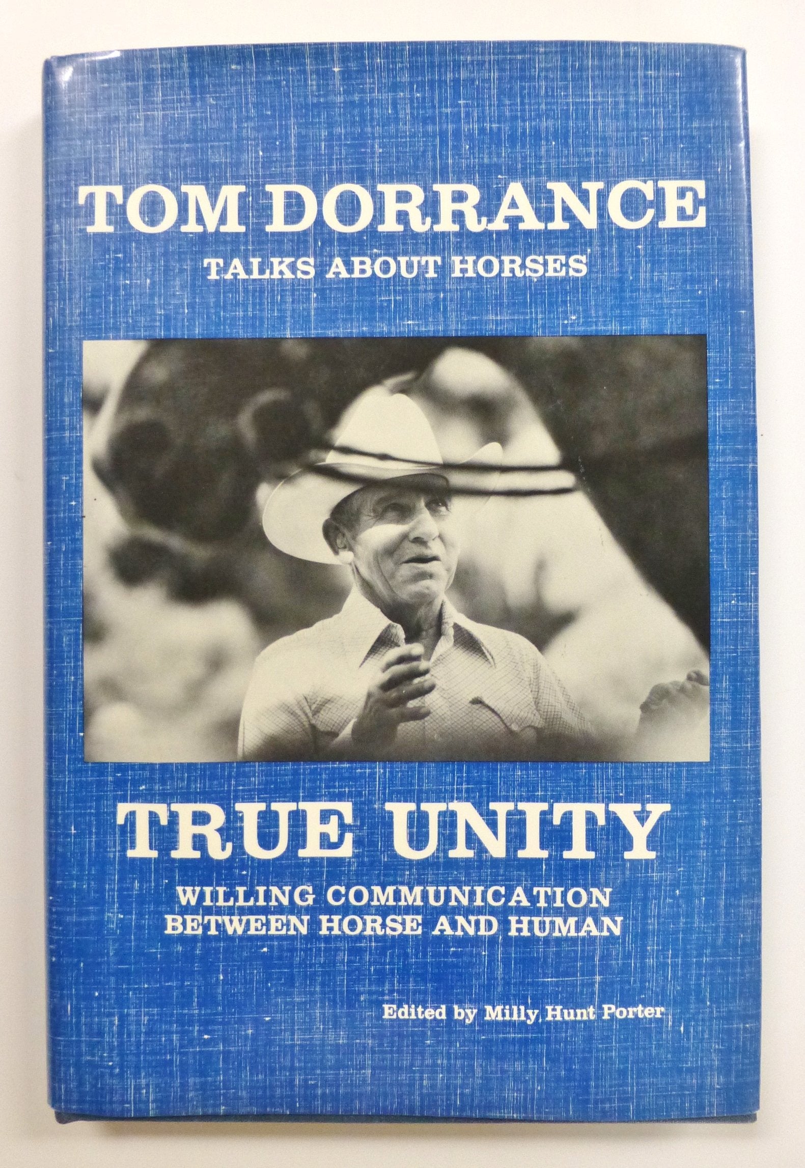 True Unity: Willing Communication Between Horse & Human,Used