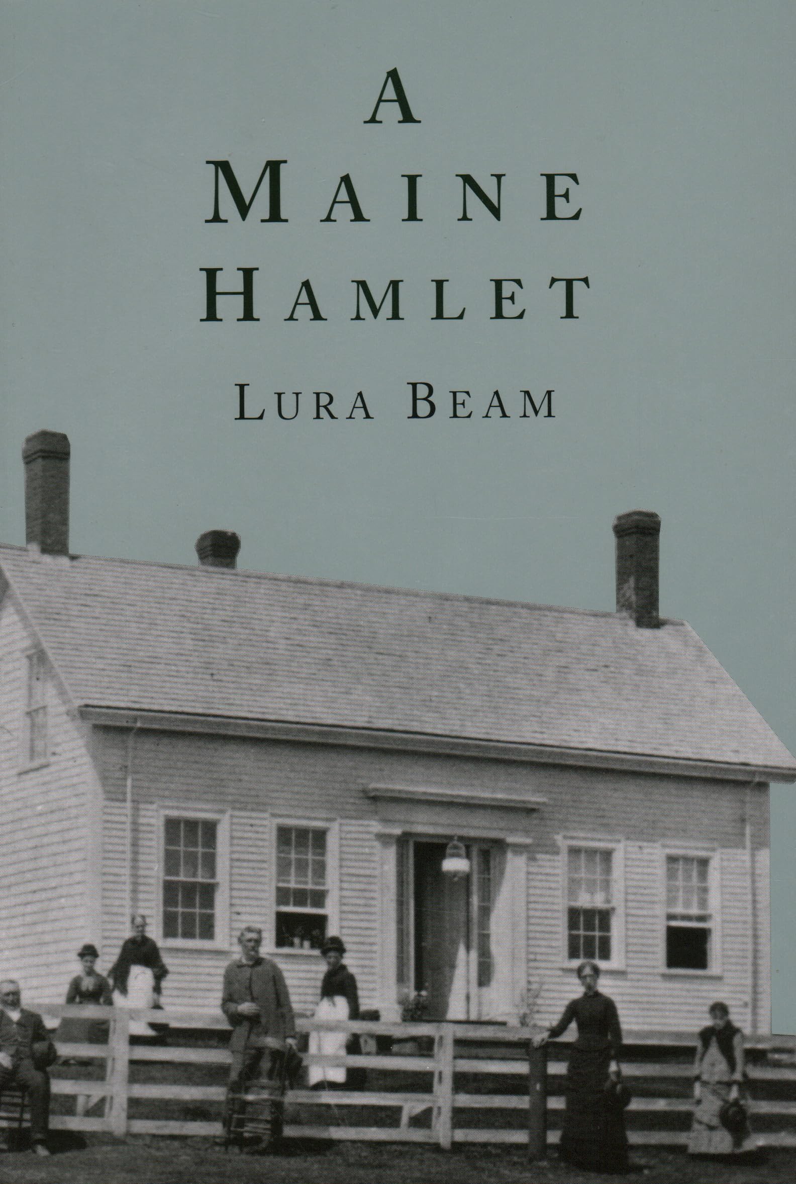 A Maine Hamlet,New