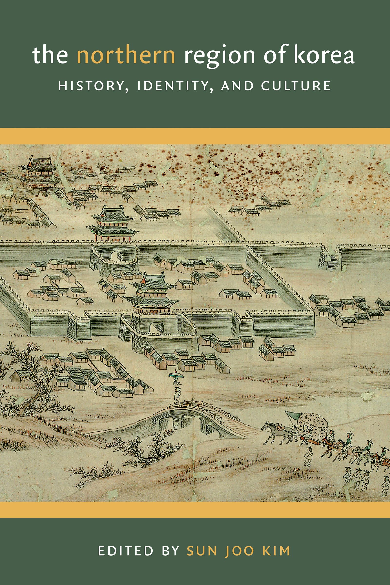 The Northern Region of Korea: History, Identity, and Culture (Center For Korea Studies Publications),Used