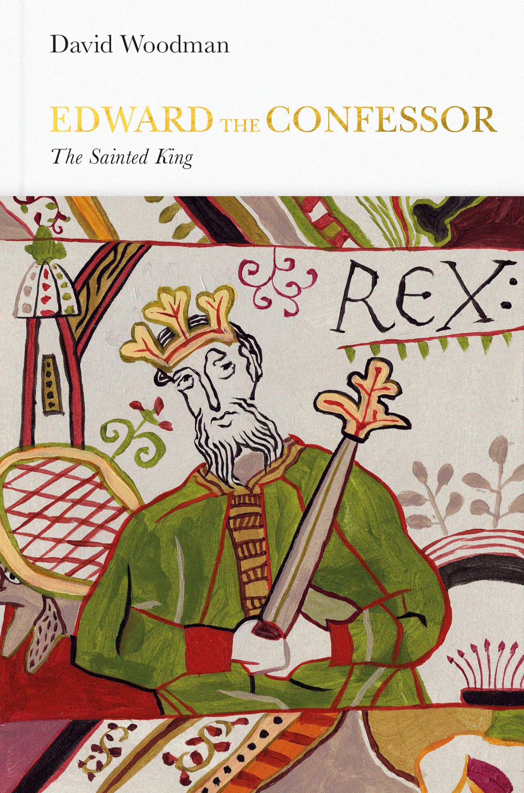 Edward the Confessor: The Sainted King (Penguin Monarchs),New