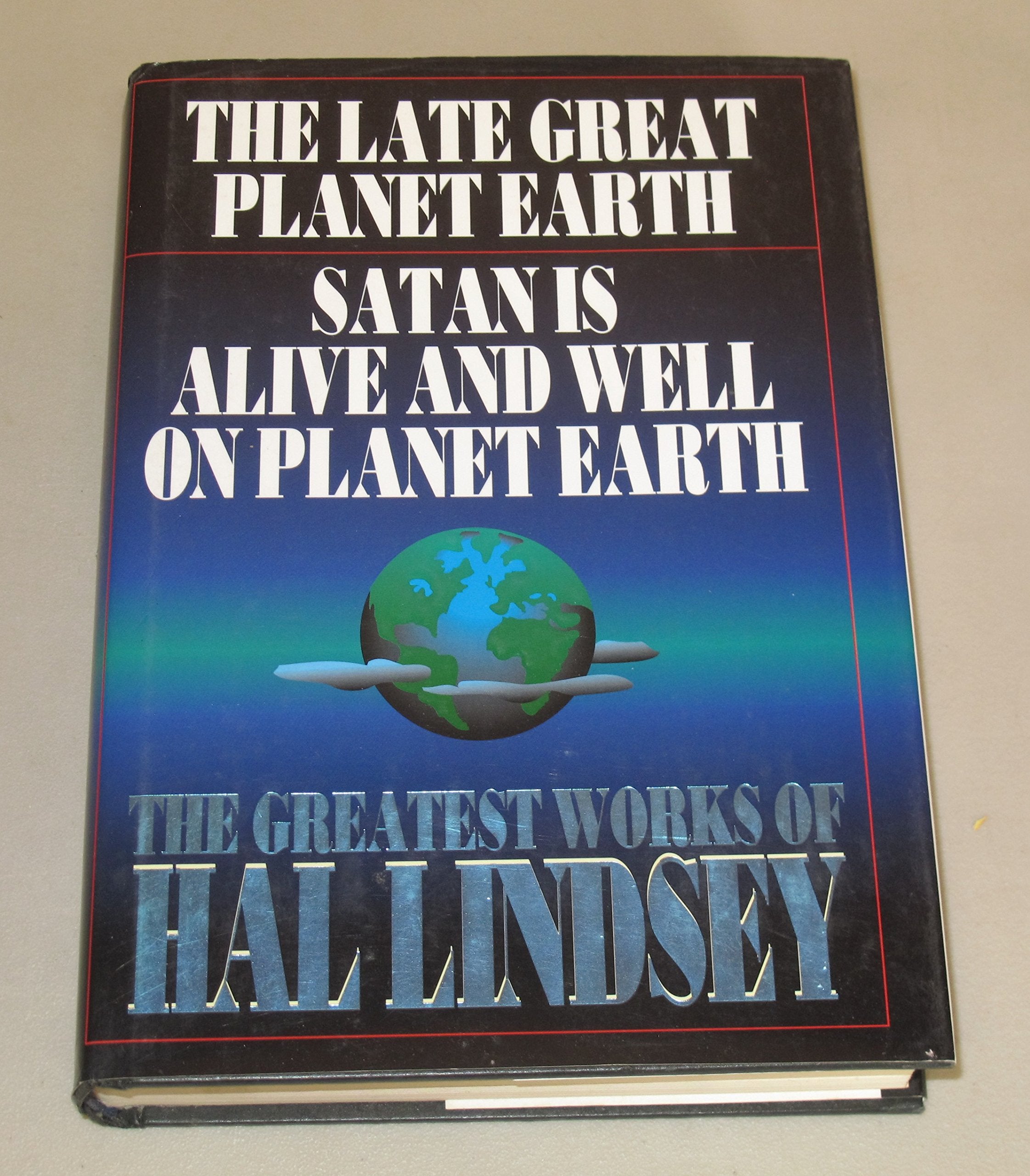 The Greatest Works Of Hal Lindsey: The Late Great Planet Earth/Satan Is Alive And Well On Planet Earth,Used