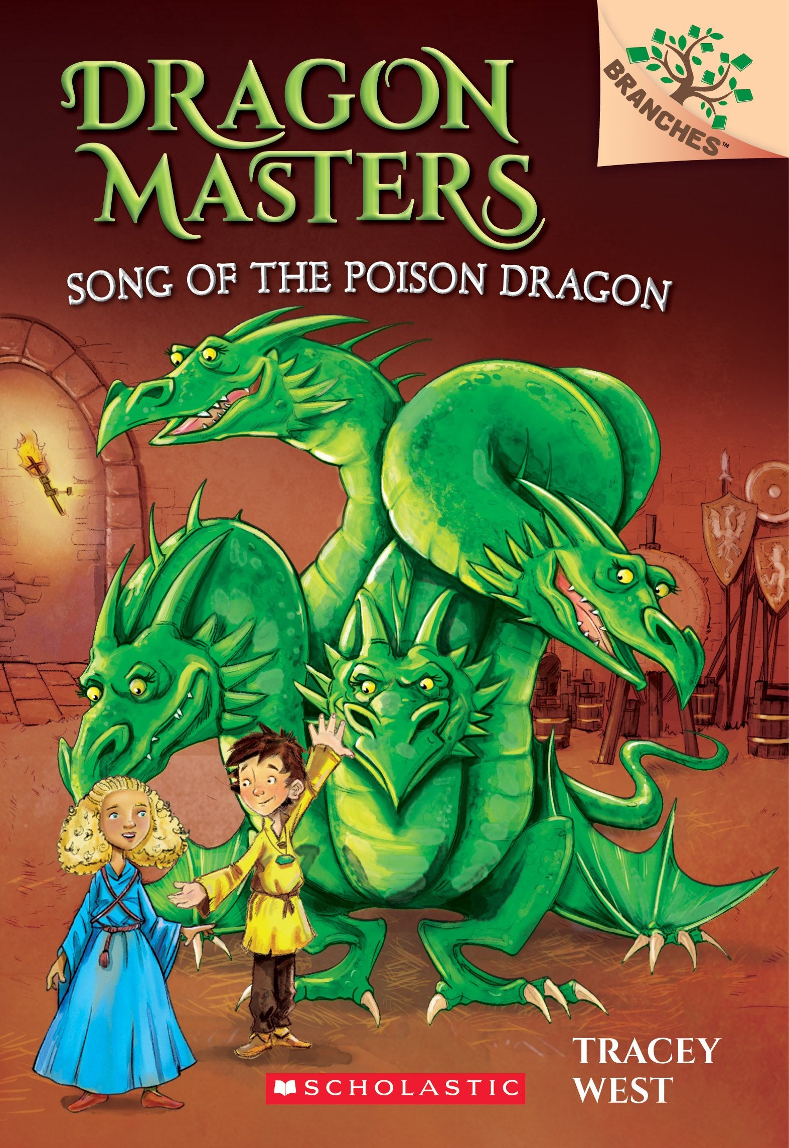 Song Of The Poison Dragon (Dragon Masters. Scholastic Branches, 5)