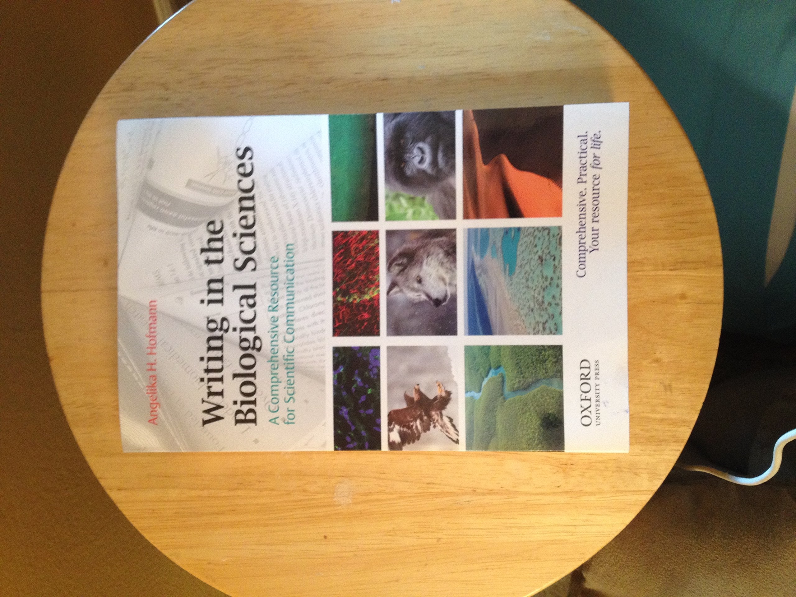 Writing In The Biological Sciences: A Comprehensive Resource For Scientific Communication,New
