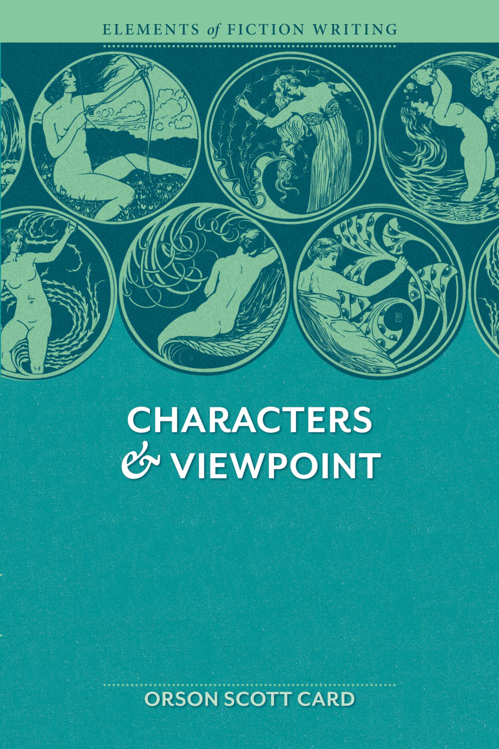 Characters & Viewpoint (Elements of Fiction Writing),Used