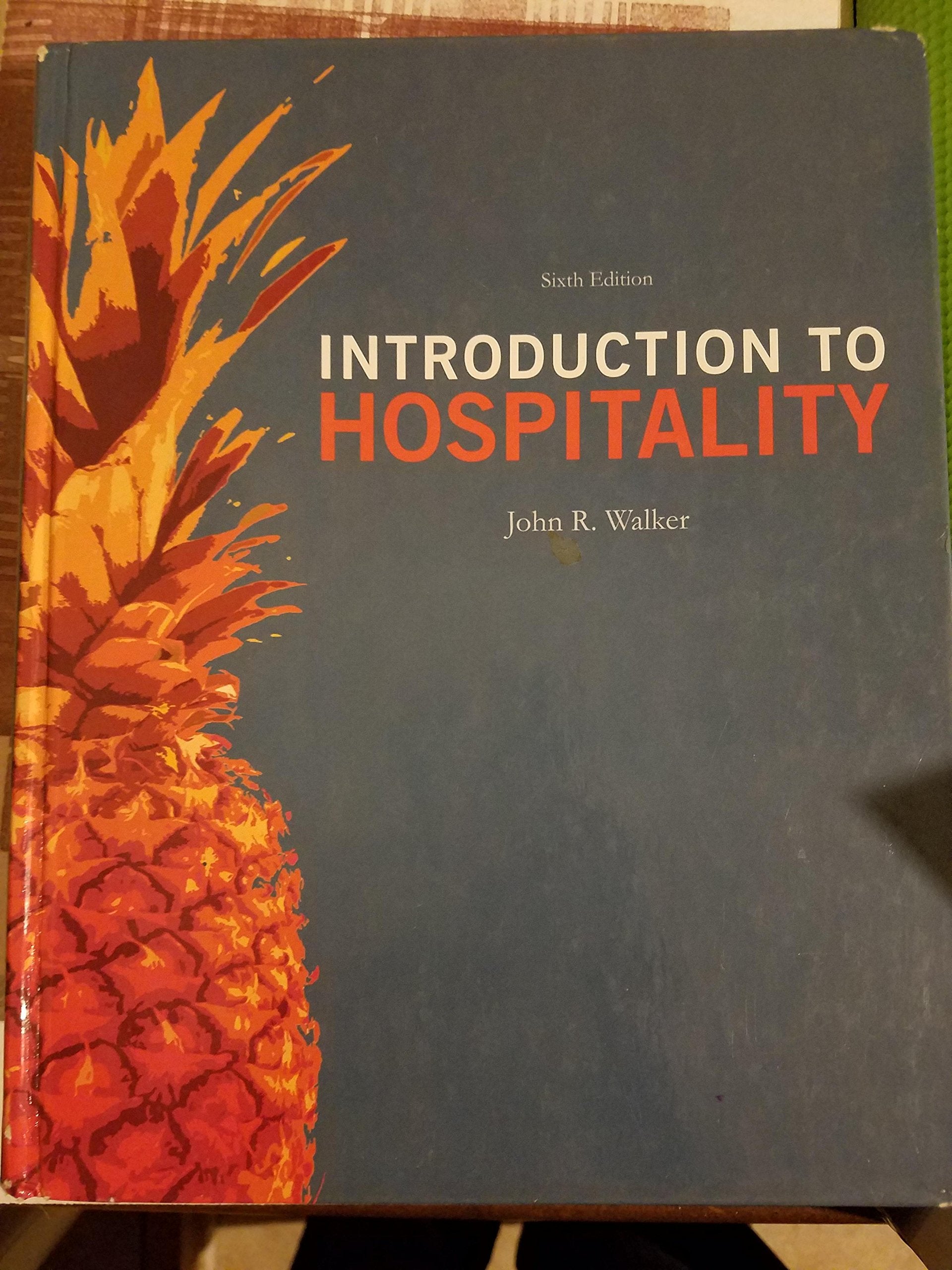 Introduction to Hospitality (6th Edition),Used