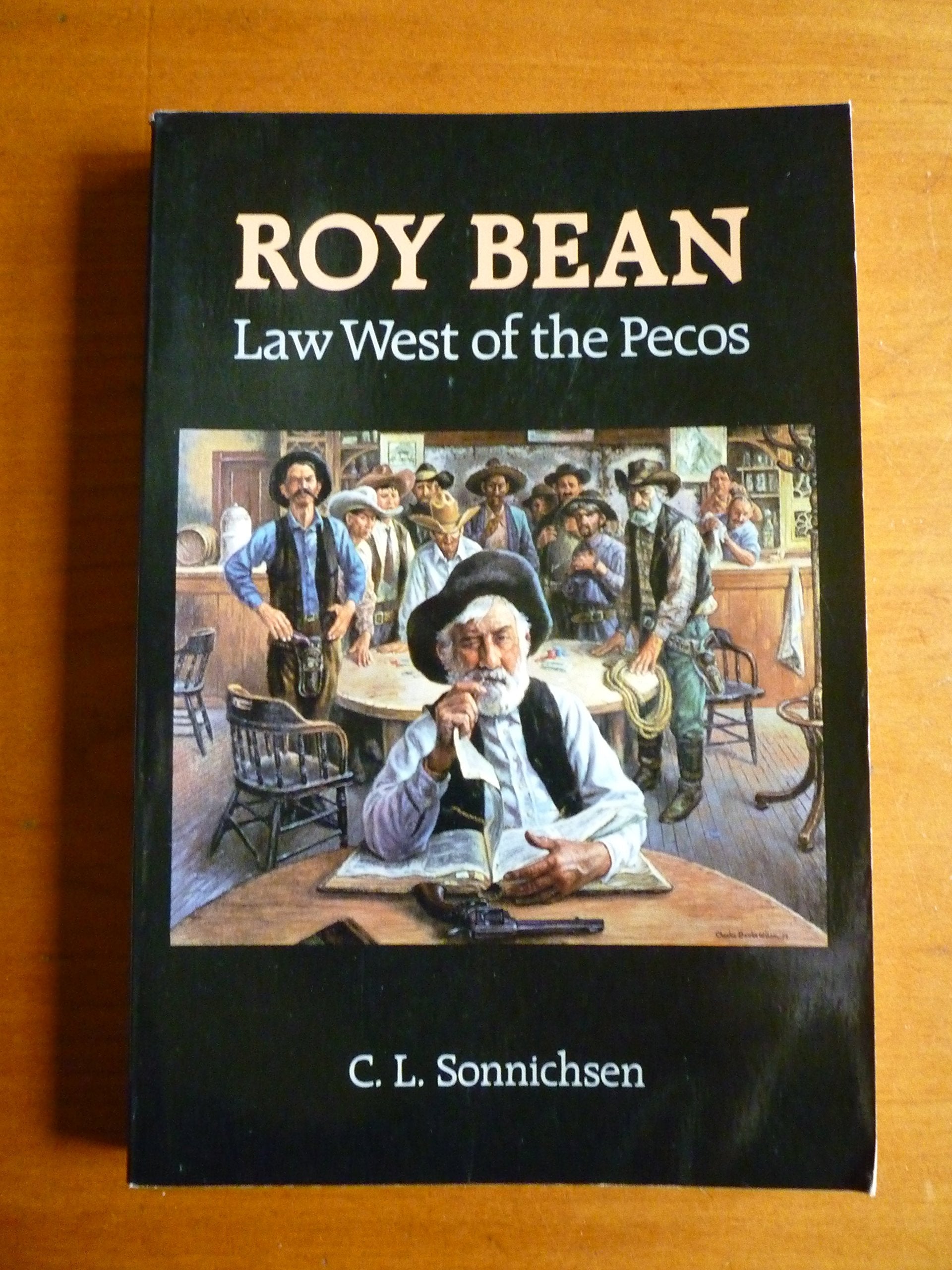 Roy Bean: Law West of the Pecos,Used