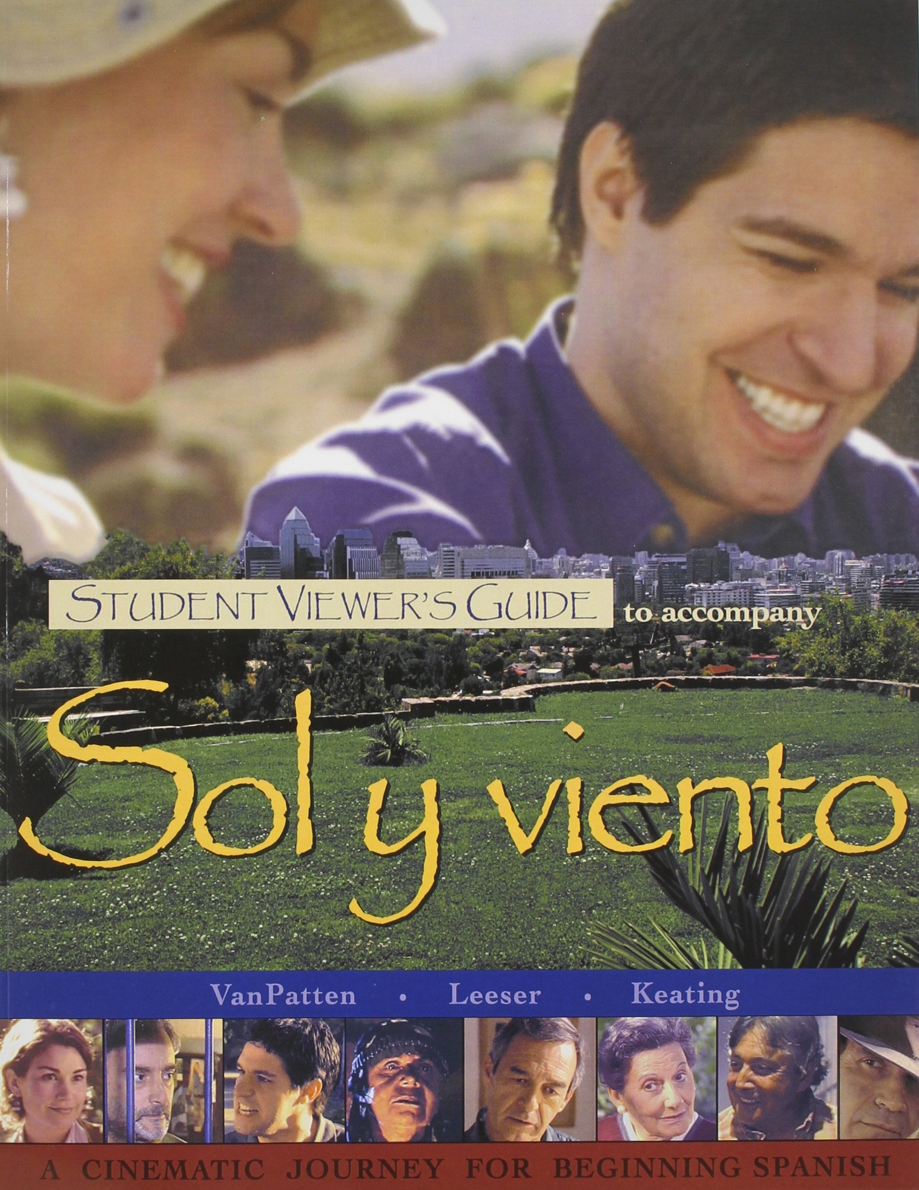 Student Viewers Guide To Accompany Sol Y Viento,New
