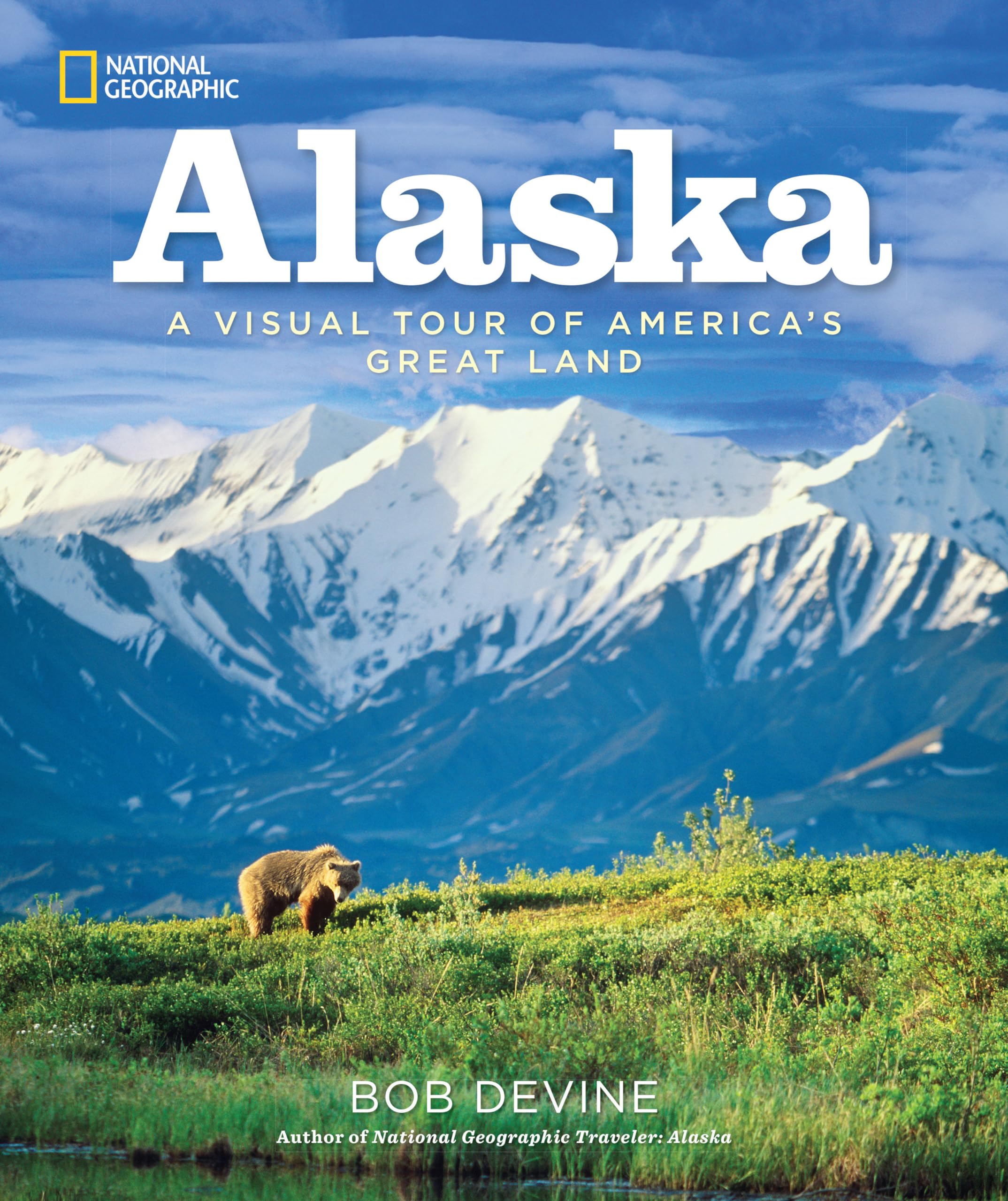 Alaska: A Visual Tour of America's Great Land,Used