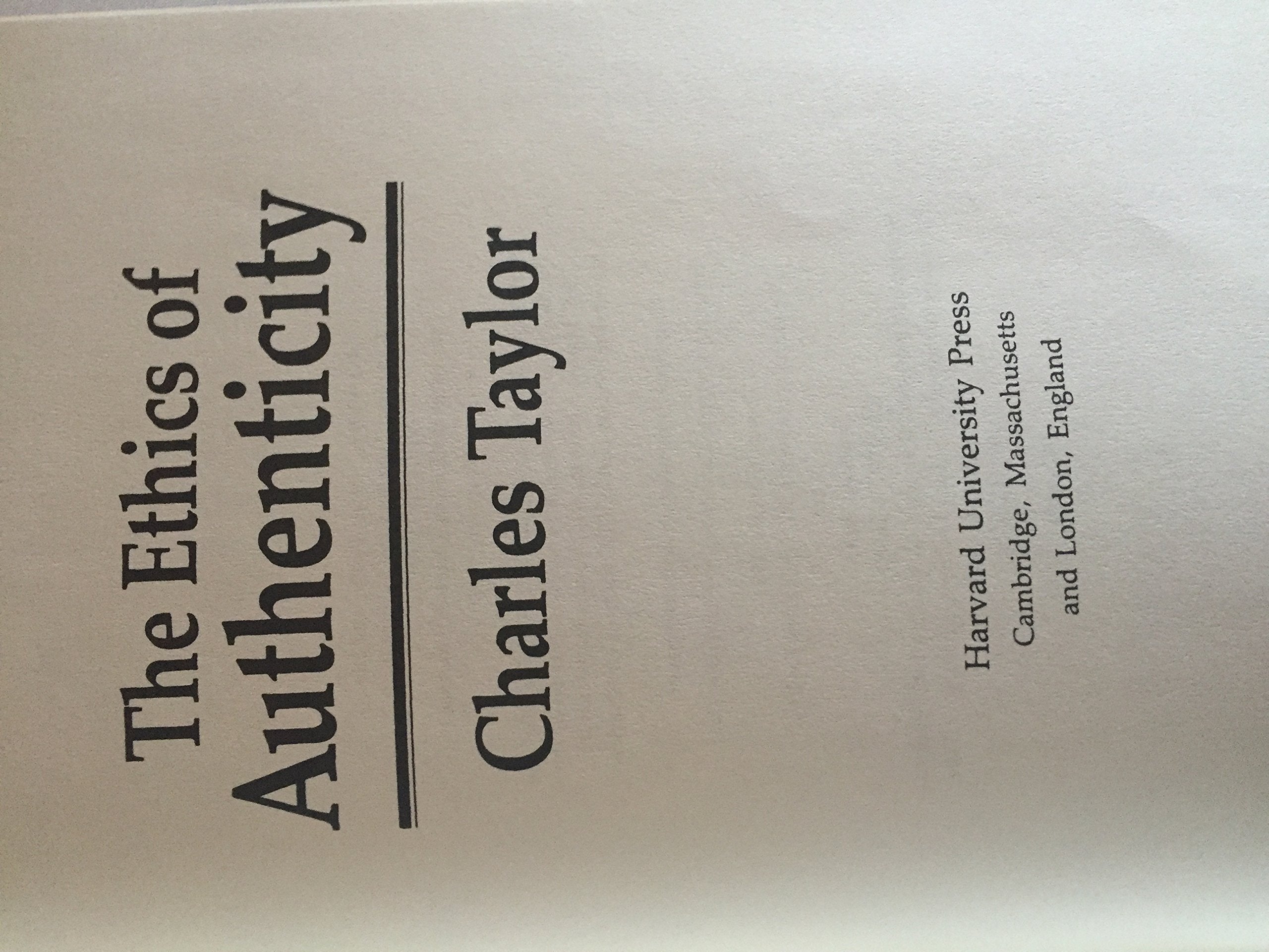 The Ethics Of Authenticity,New
