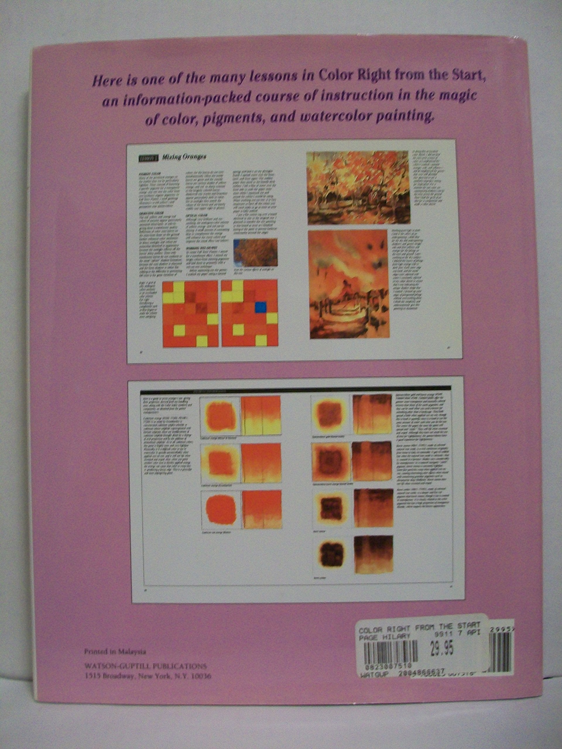 Color Right from the Start: Progressive Lessons in Seeing and Understanding Color,Used
