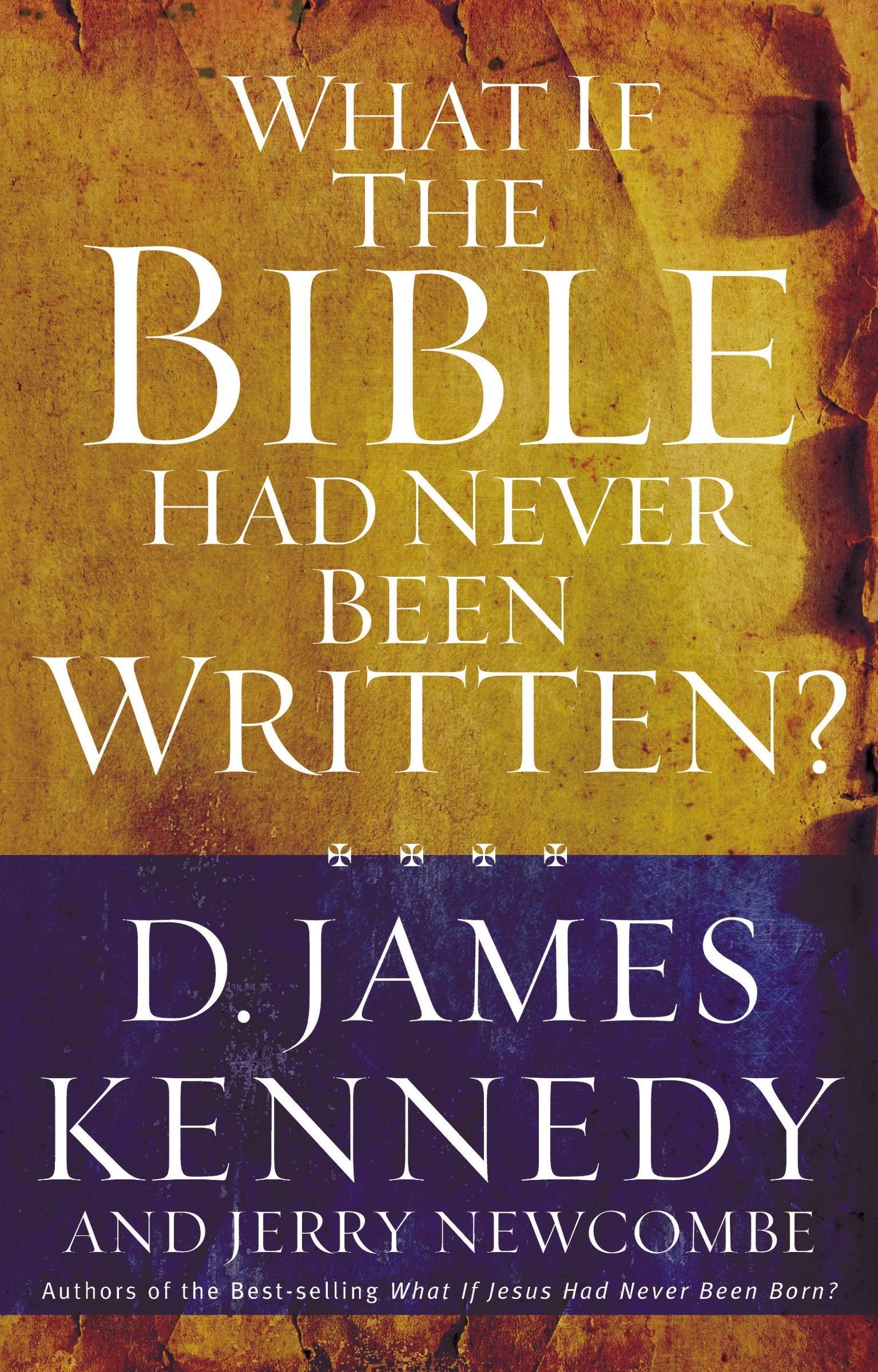 What If The Bible Had Never Been Written?,Used