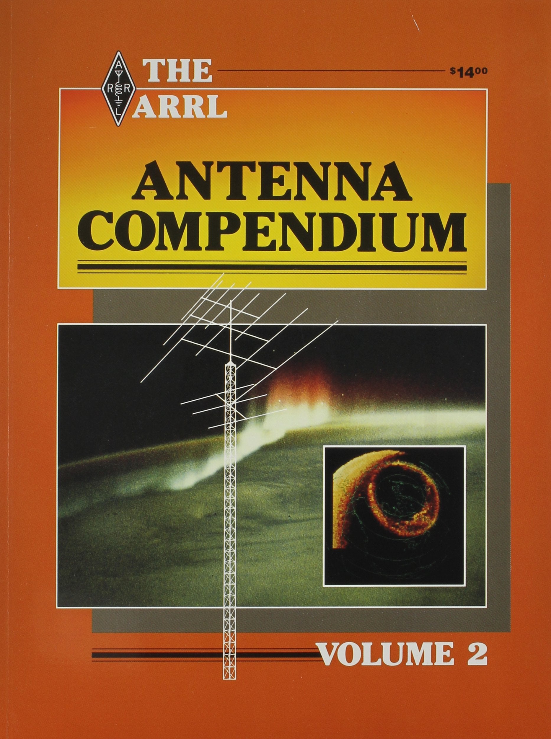 The Arrl Antenna Compendium (Radio Amateur'S Library, Publication No. 112, Etc.),Used