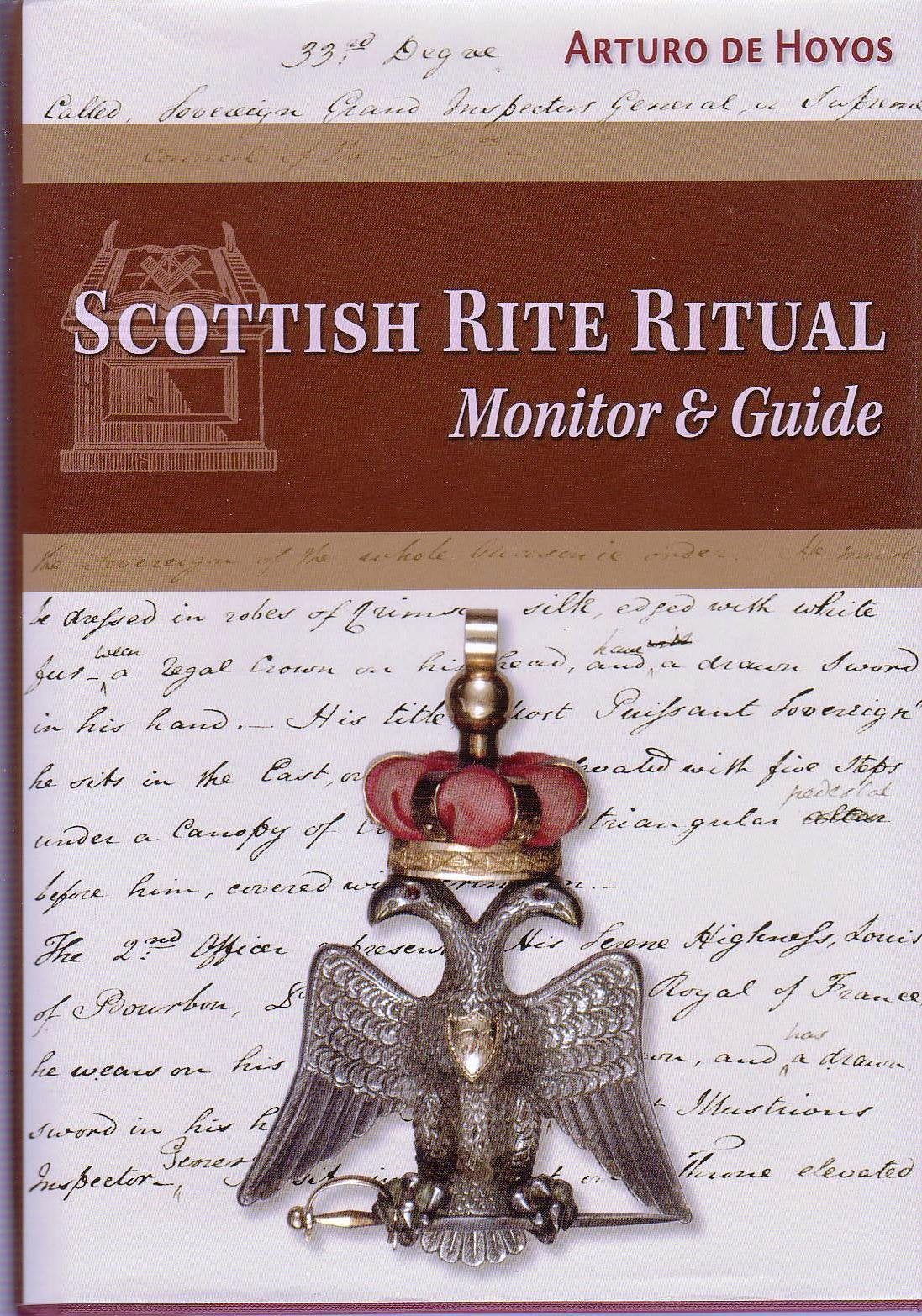 Scottish Rite Ritual Monitor And Guide