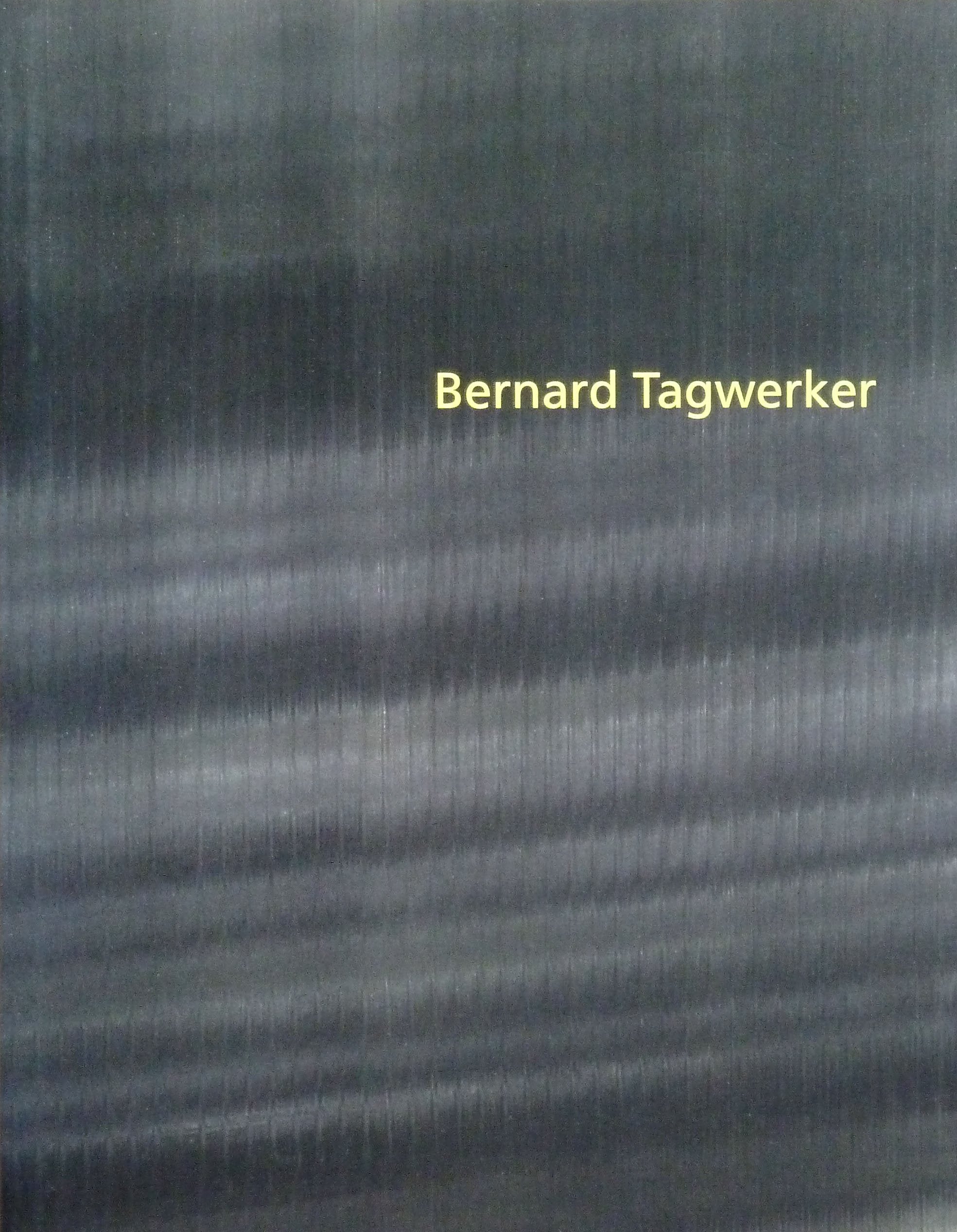 Bernard Tagwerker 1969 bis 1995,Used