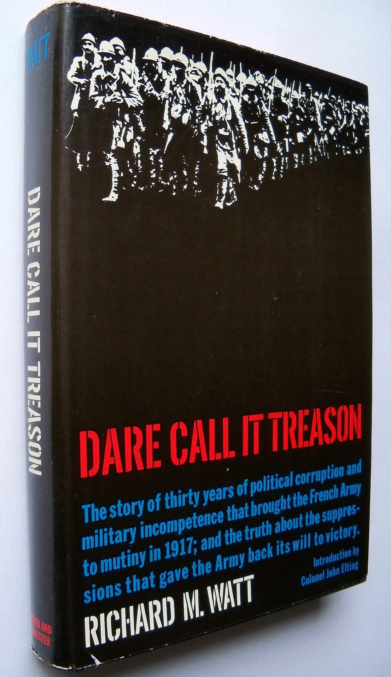 Dare Call It Treason,Used