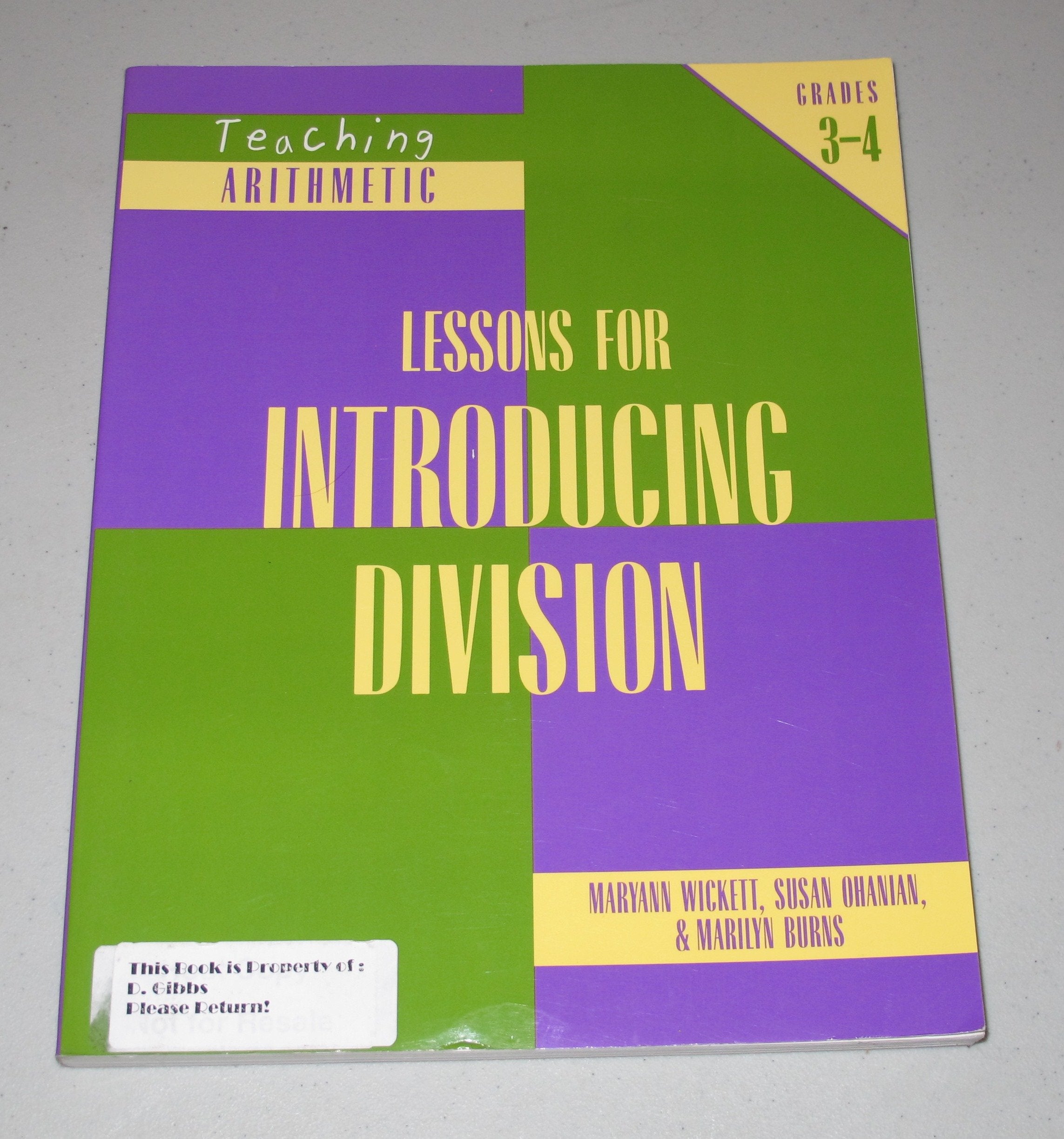 Teaching Arithmetic: Lessons for Introducing Division Grades 34,Used
