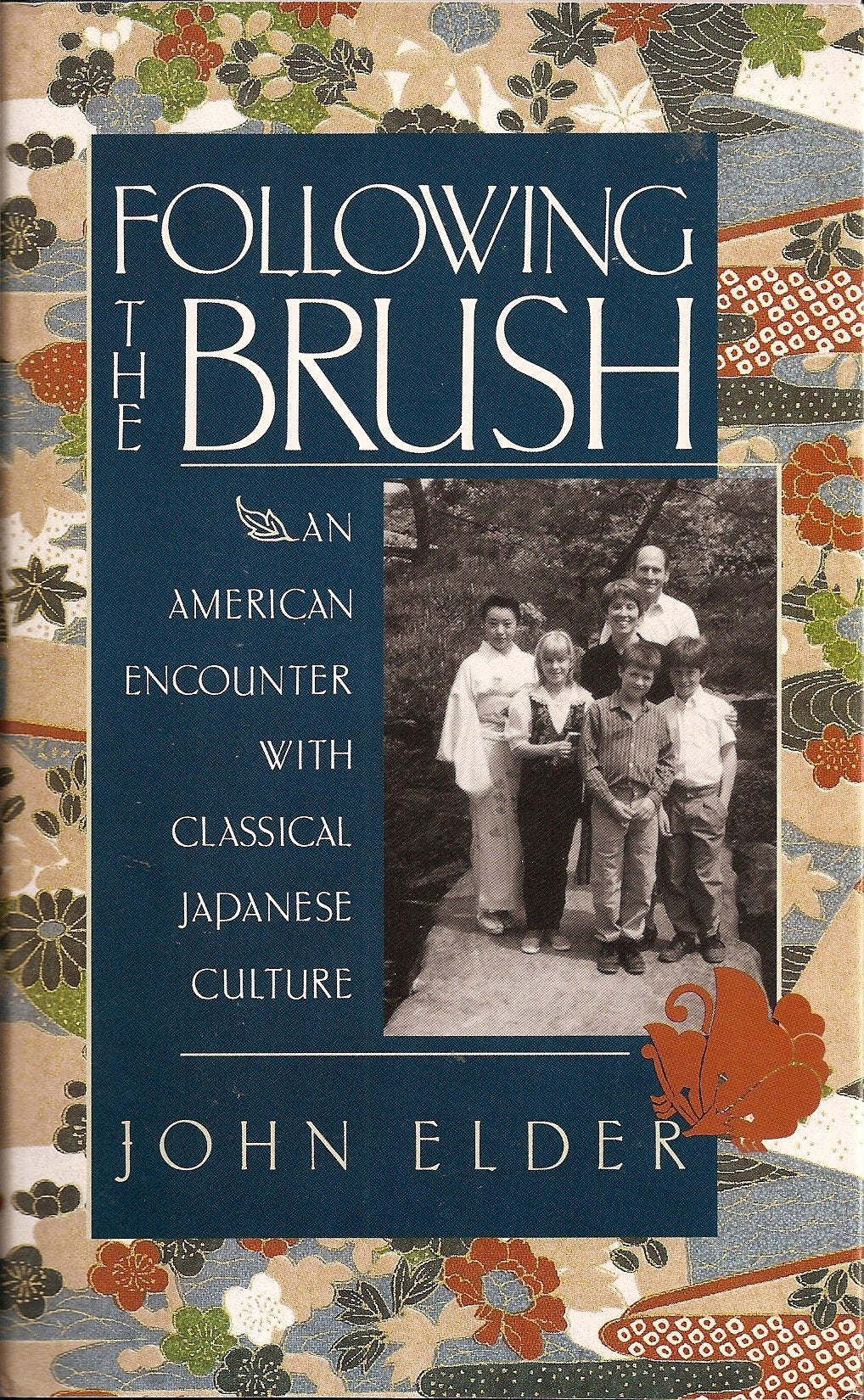 Following the Brush: An American Encounter With Classical Japanese Culture,Used