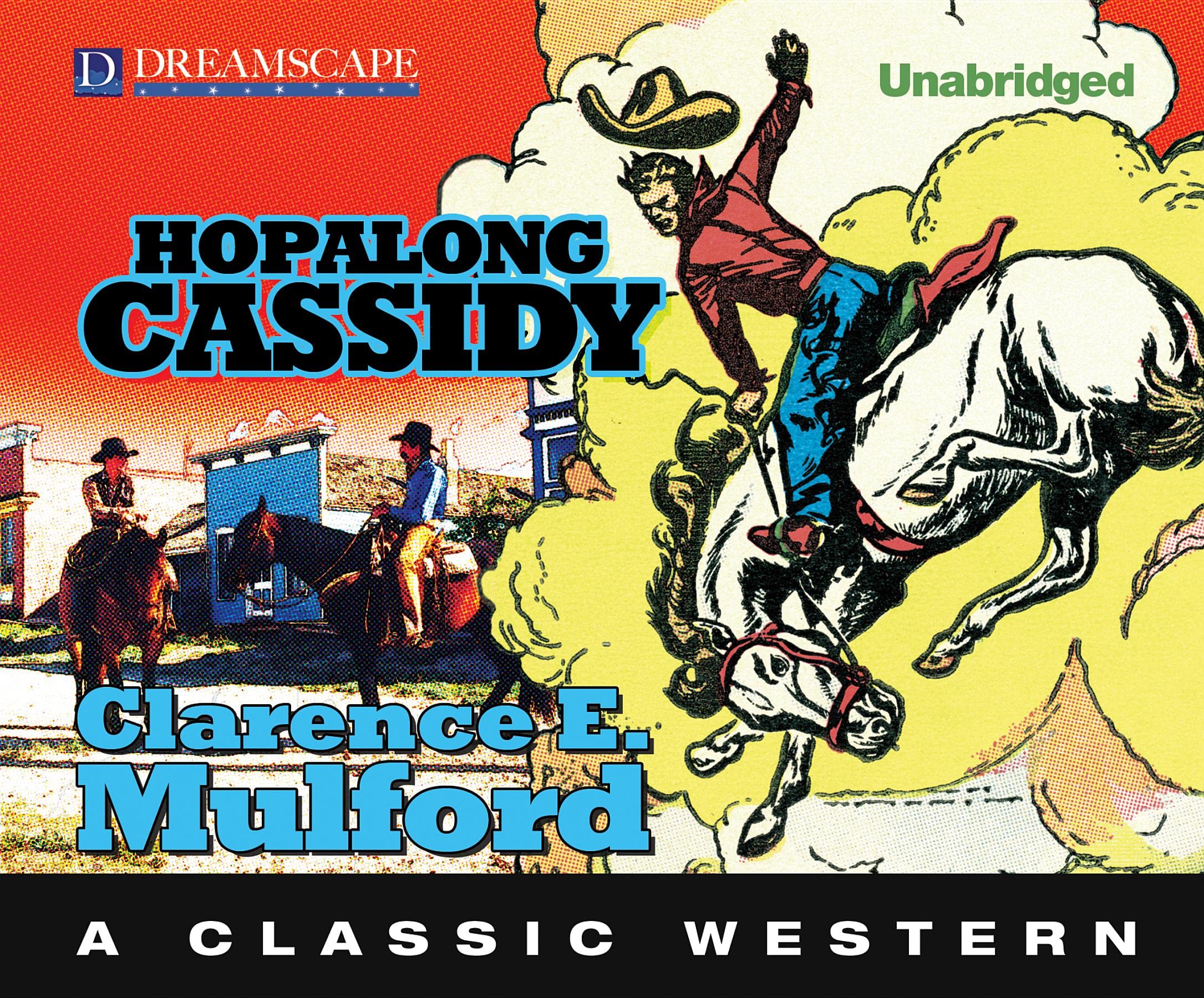 Hopalong Cassidy: A Hopalong Cassidy Novel (Hopalong Cassidy, 3),Used