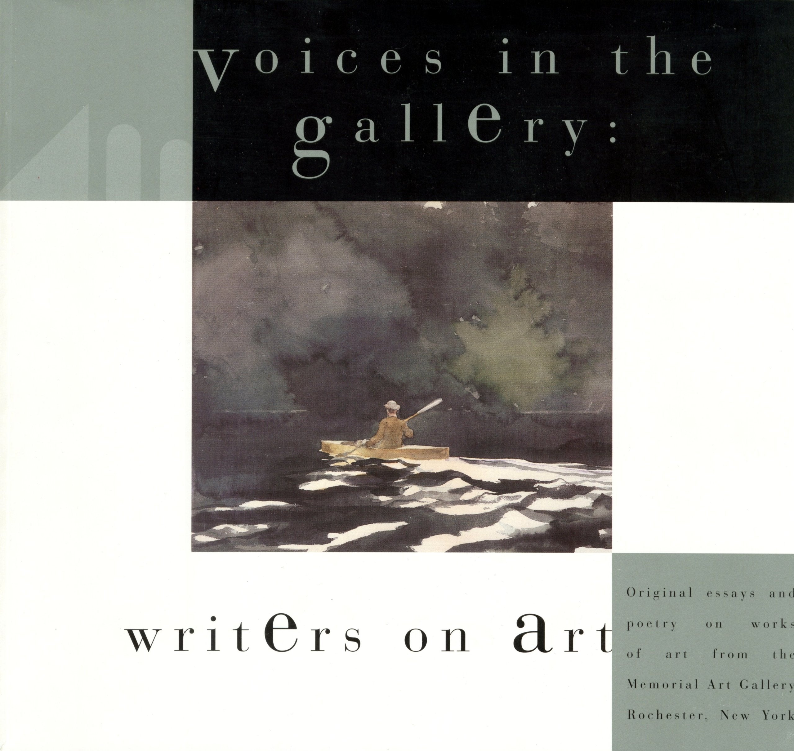 Voices in the Gallery: Writers on Art,Used
