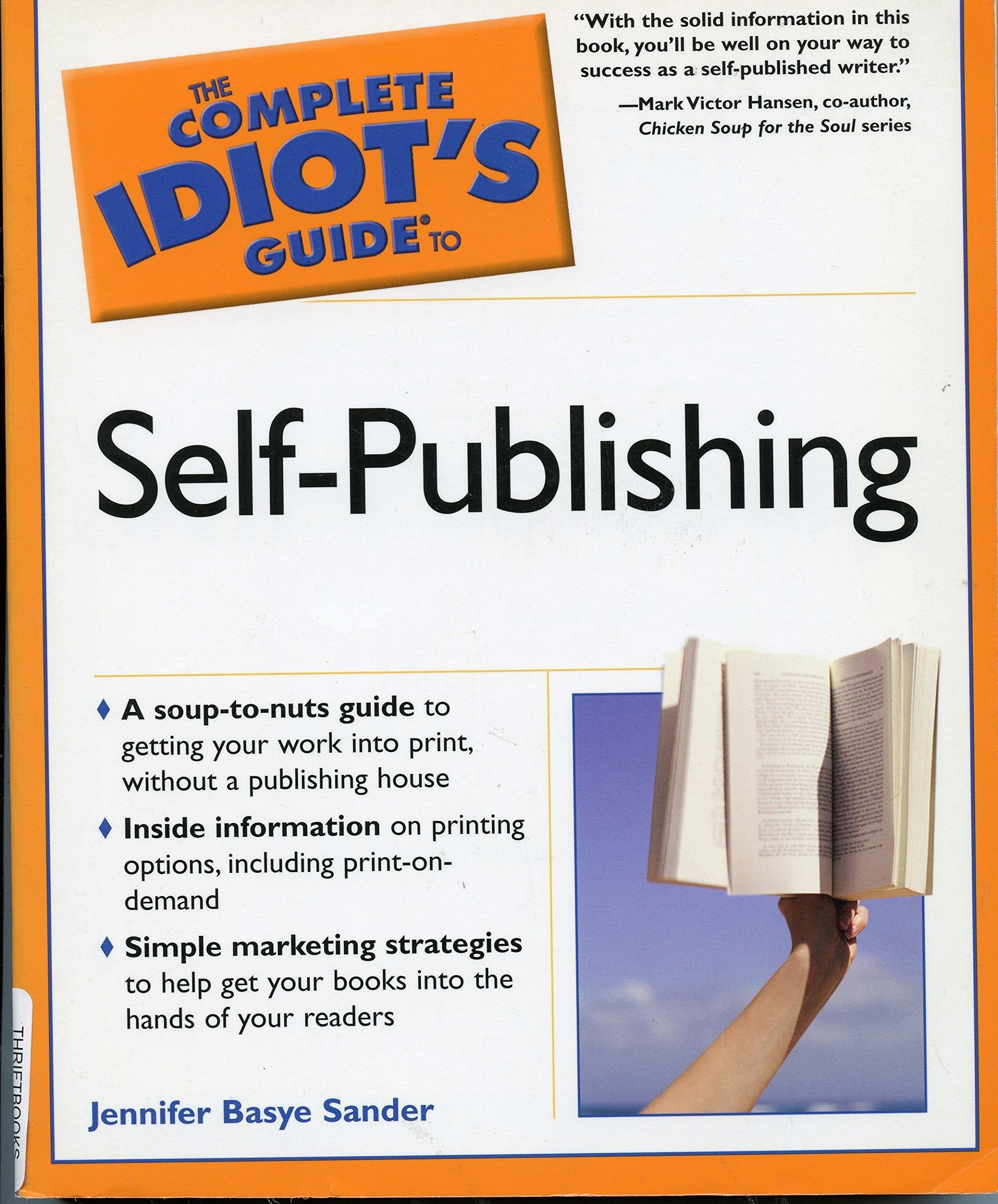 The Complete Idiot's Guide to SelfPublishing,New
