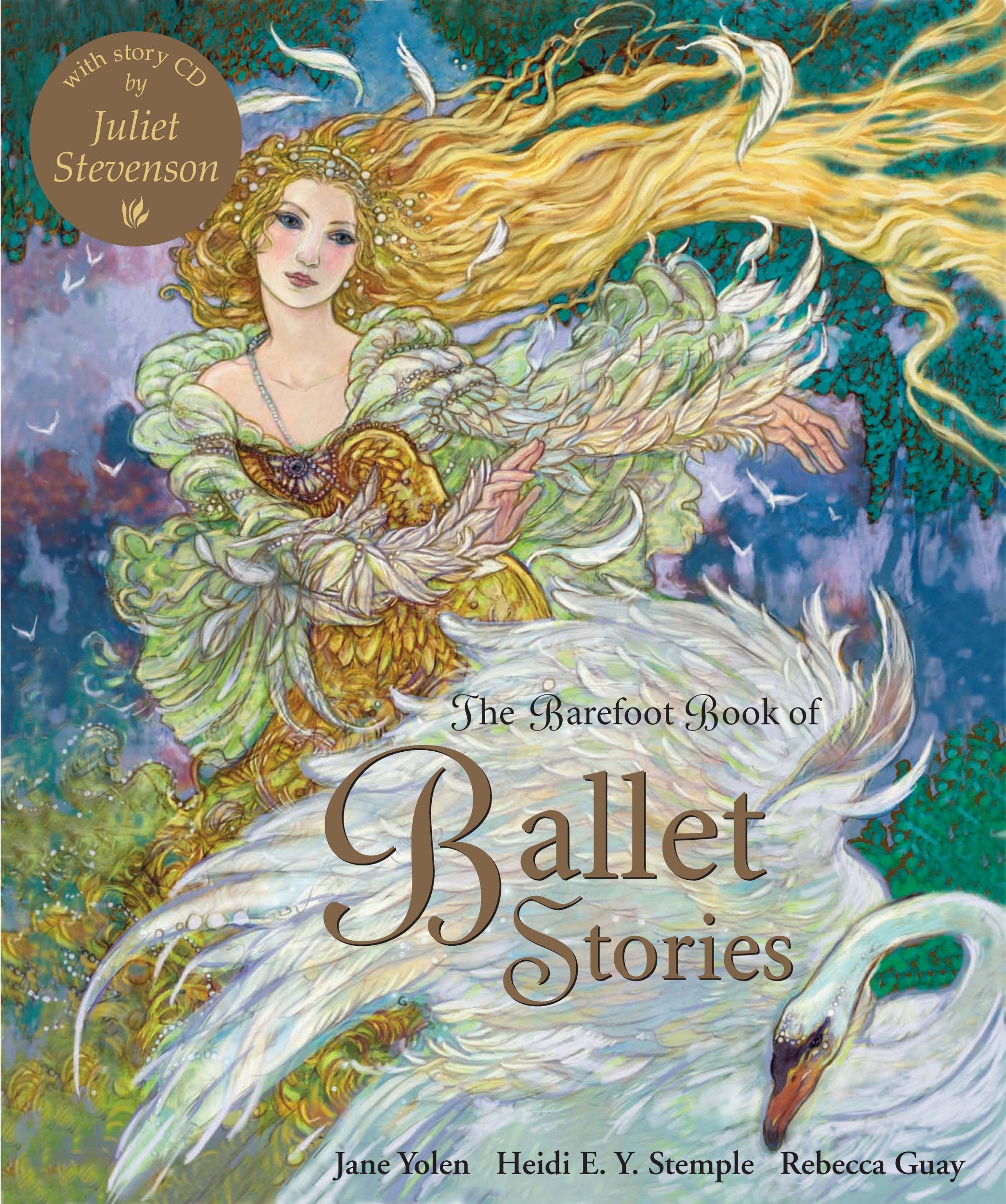 The Barefoot Book Of Ballet Stories