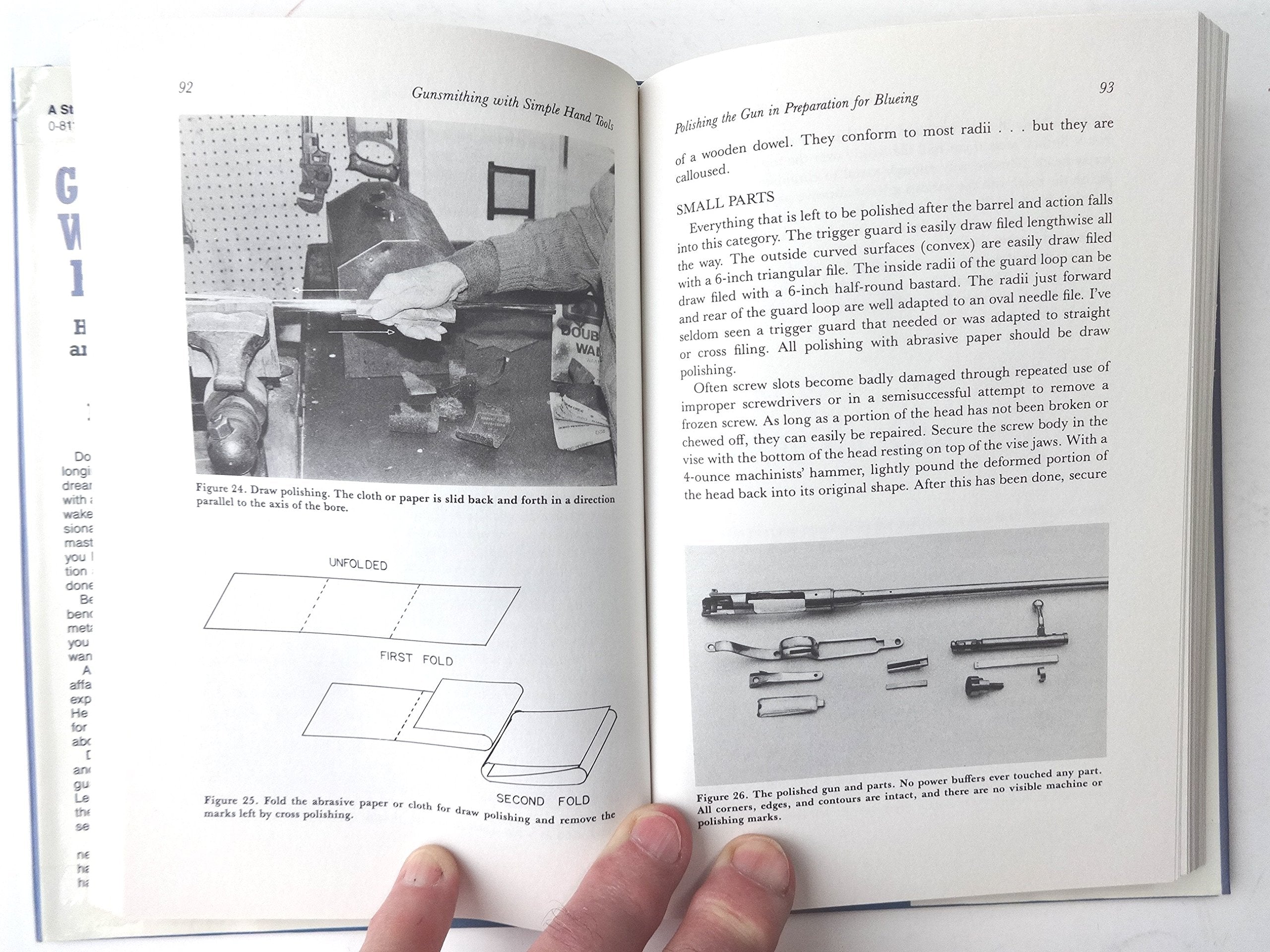 Gunsmithing With Simple Hand Tools: A Basic Manual For The Advanced Amateur On Use Of Hand Tools For Minor Alterations, Improvem,Used