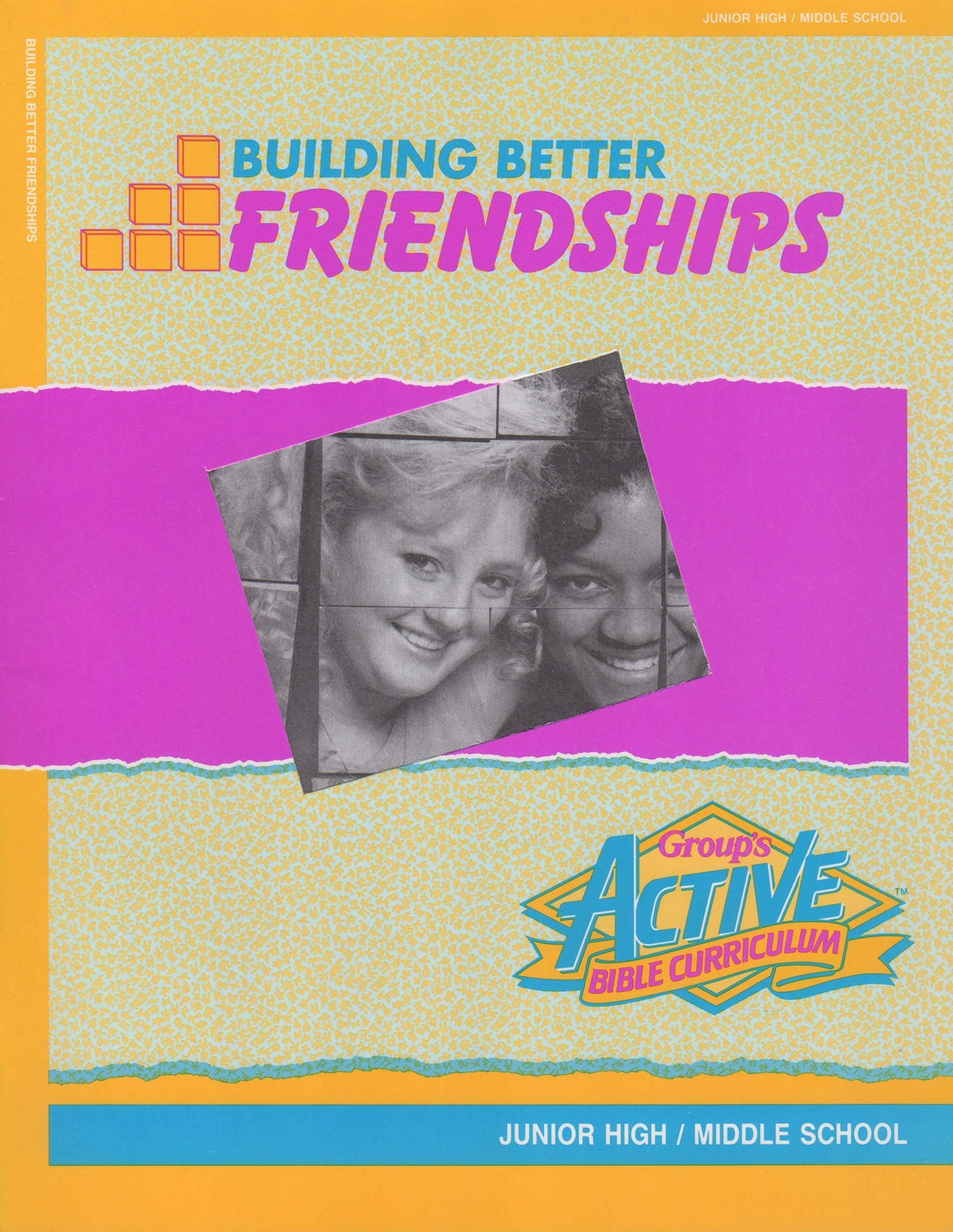 Building Better Friendships,Used