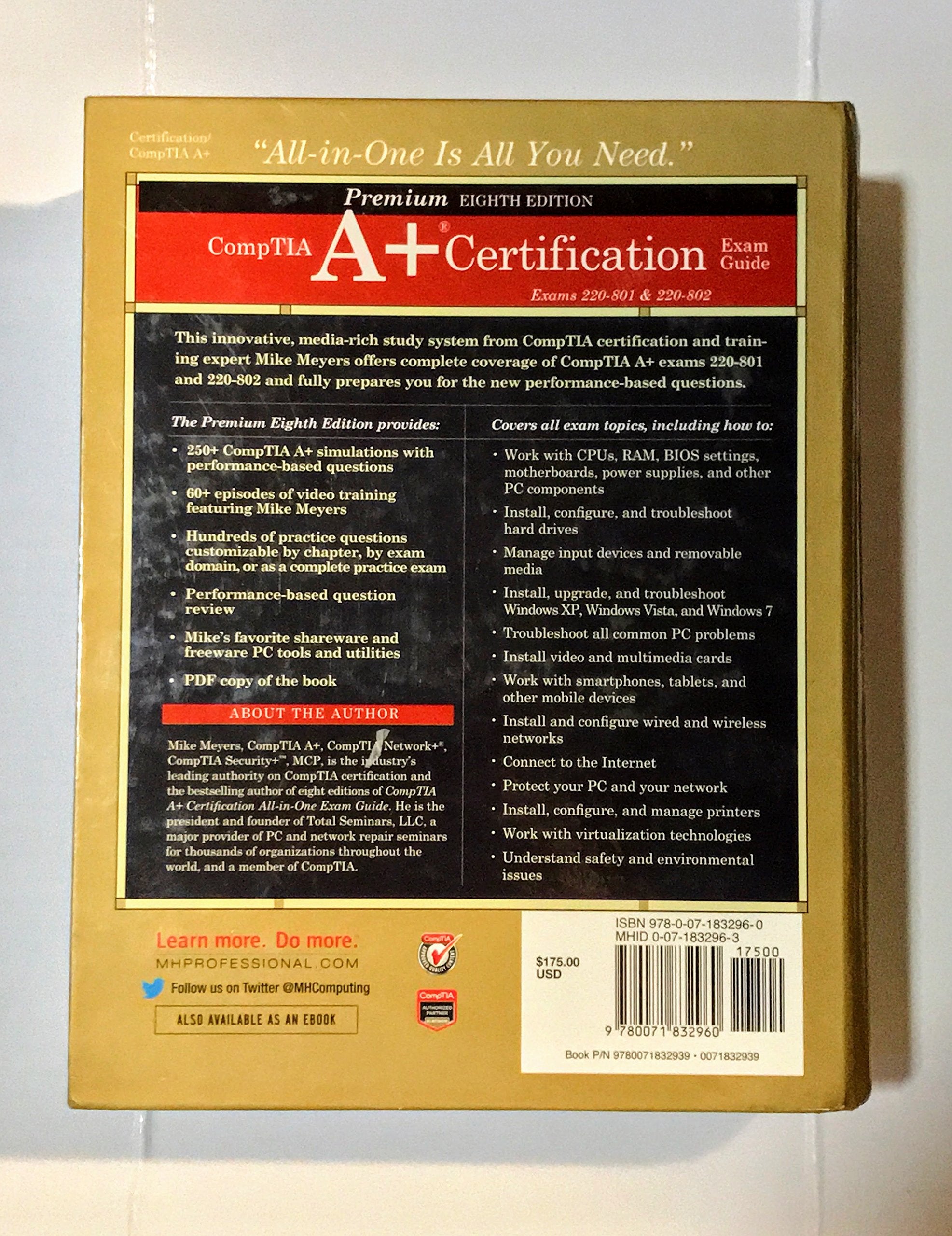 CompTIA A Certification All-in-One Exam Guide, Premium Eighth Edition (220-801 & 220-802) by McGraw-Hill Education